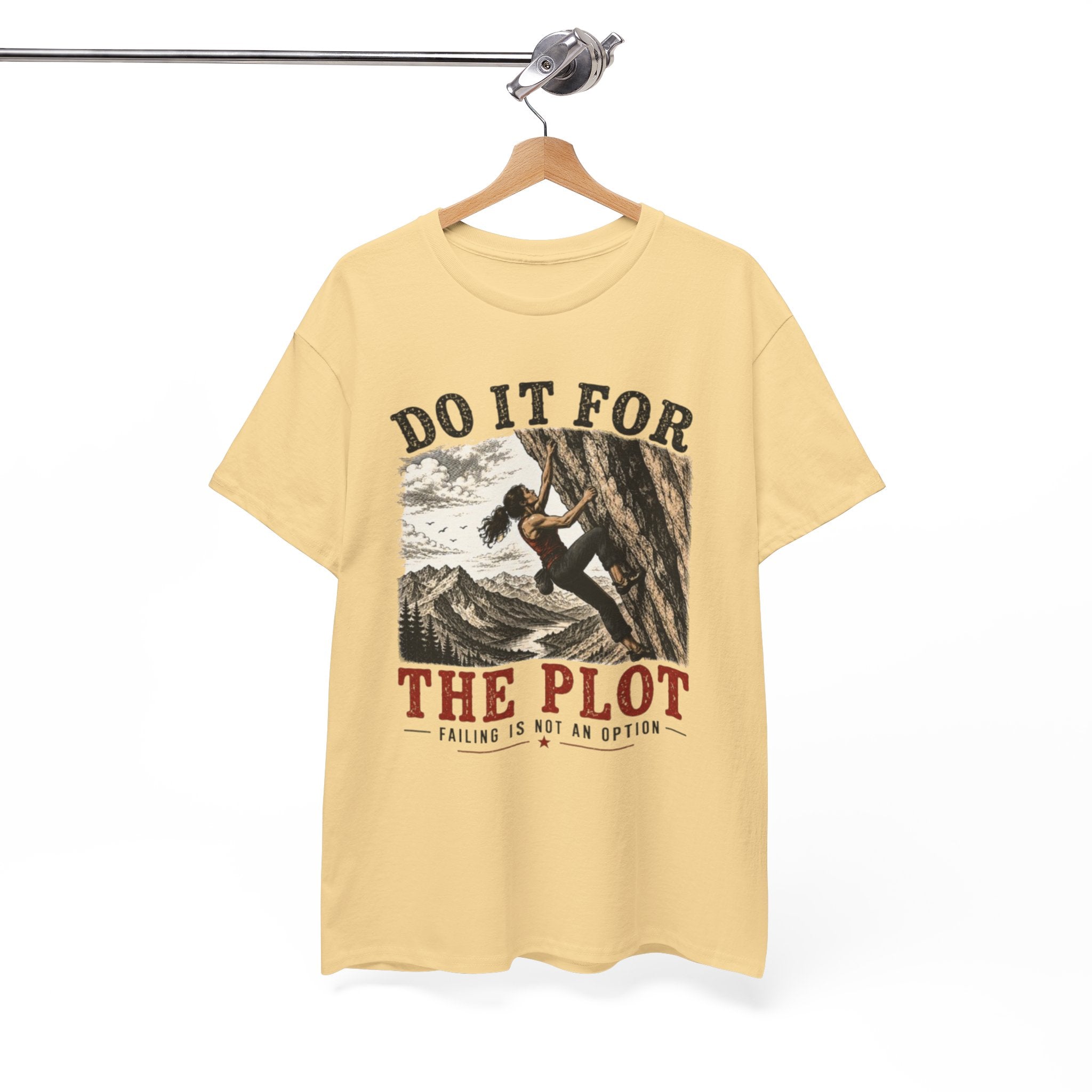 Do It For The Plot Climbing Tee | Motivational Adventure Graphic T-Shirt