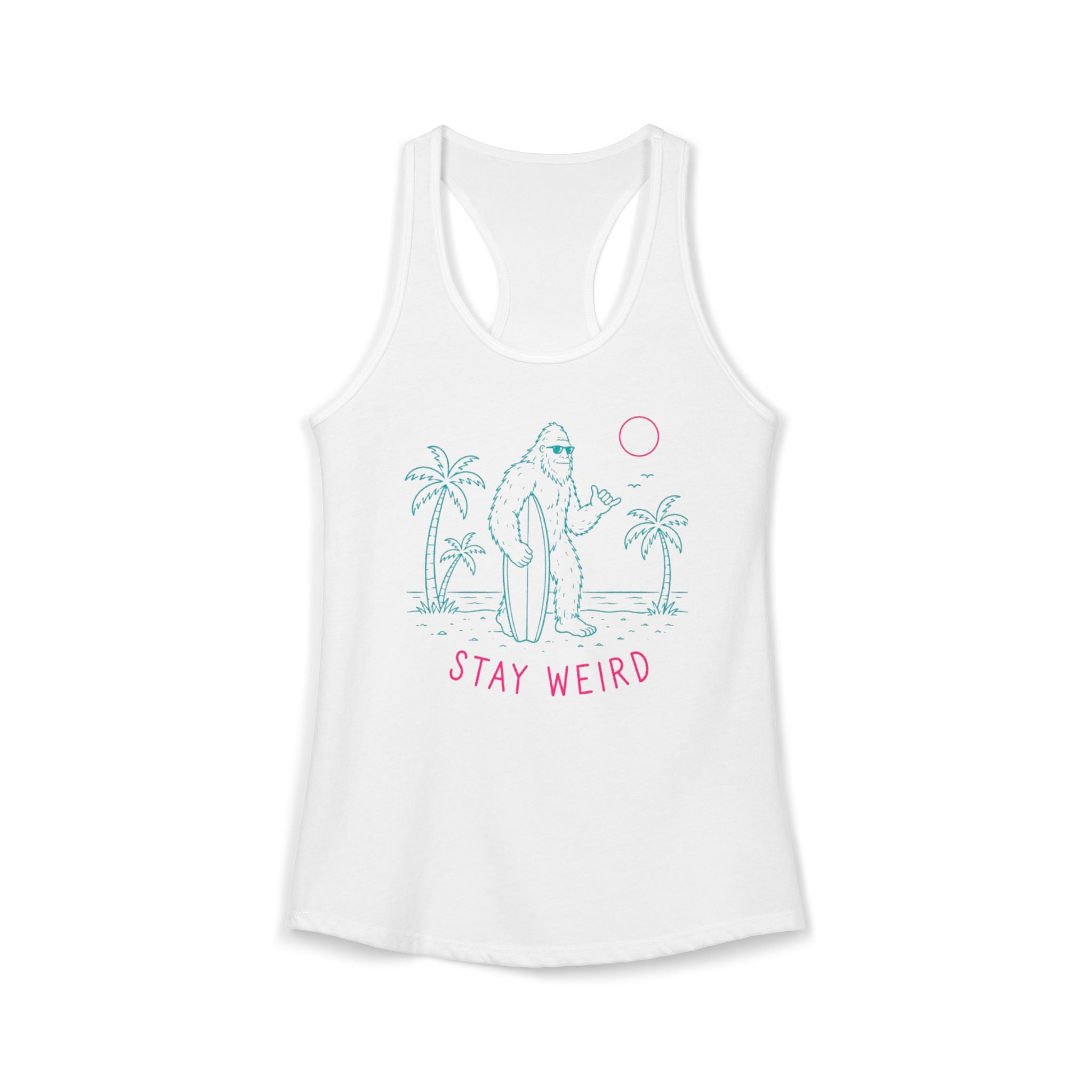 Stay Weird Sasquatch Racerback Tank | Minimalist Surfer Vibe for Women