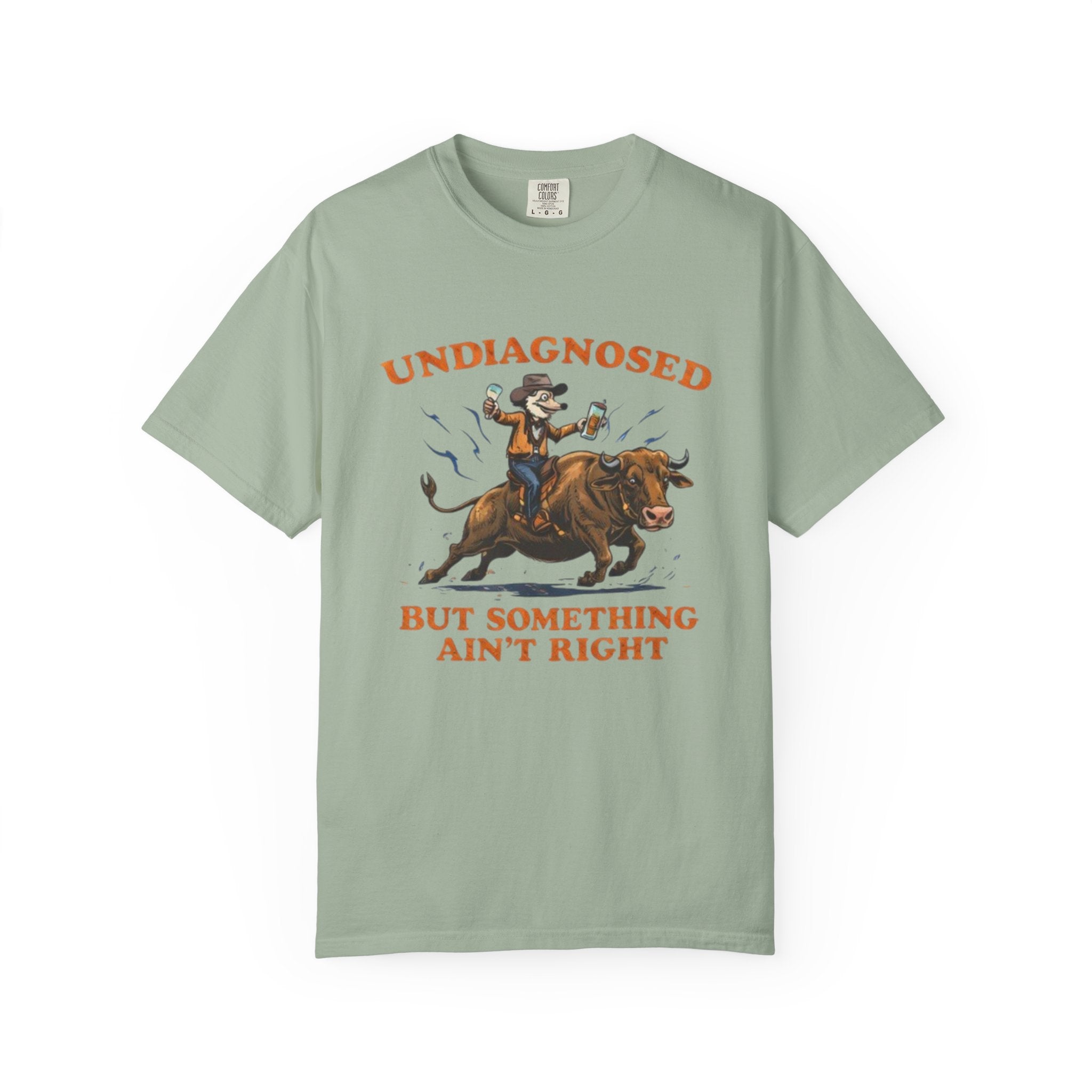 Undiagnosed But Something Ain't Right bull rider T-Shirt | Western Rodeo Graphic Tee