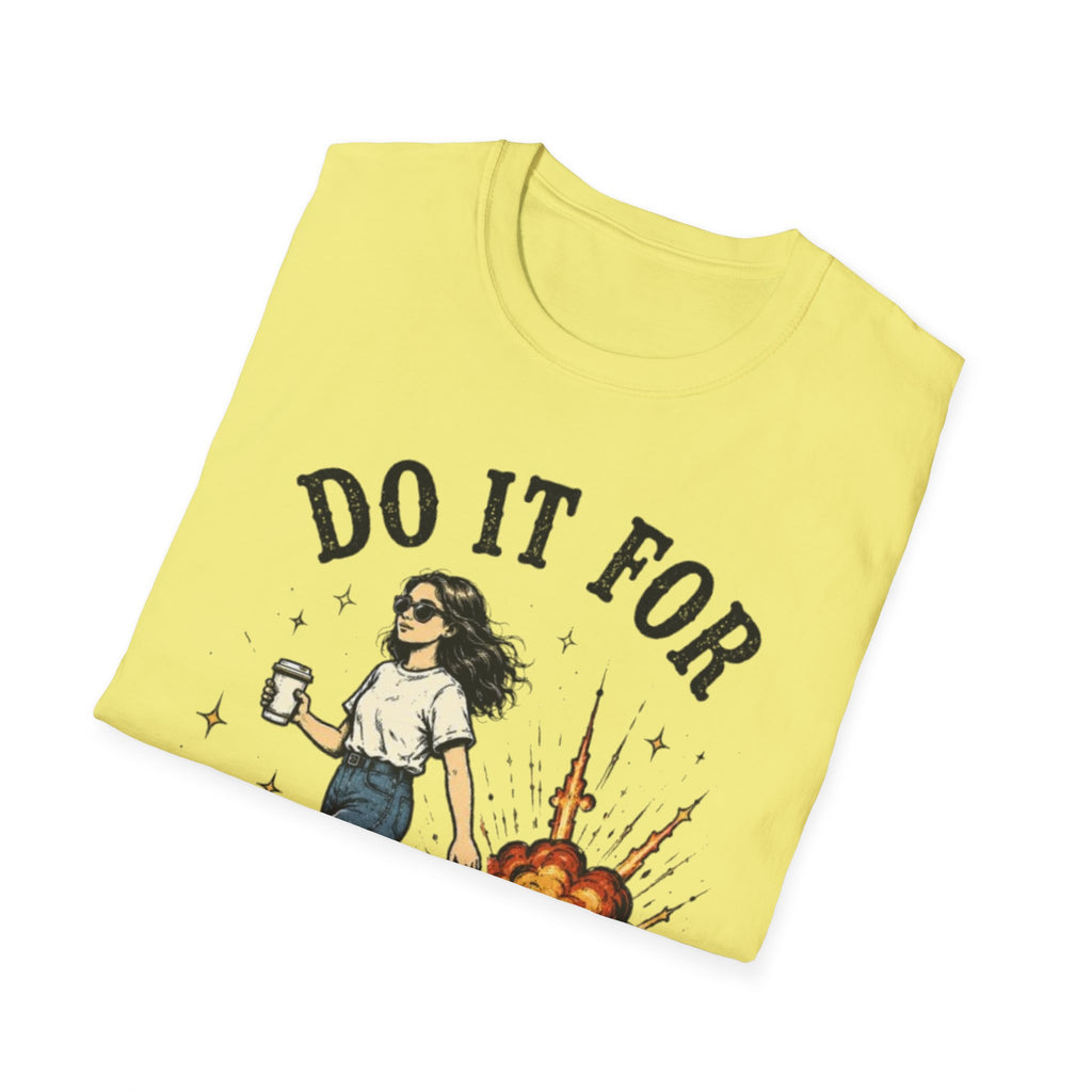 Do It For The Plot T-Shirt | Main Character Energy Graphic Tee
