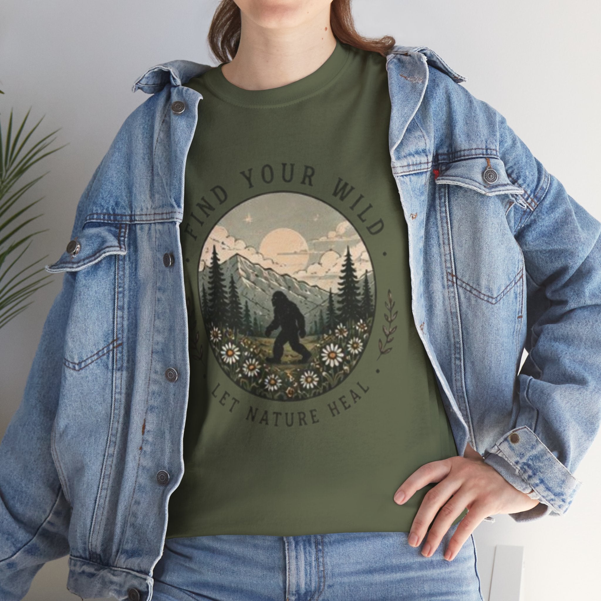 T-Shirt | Find Your Wild Let Nature Heal Wilderness Bigfoot Graphic Tee
