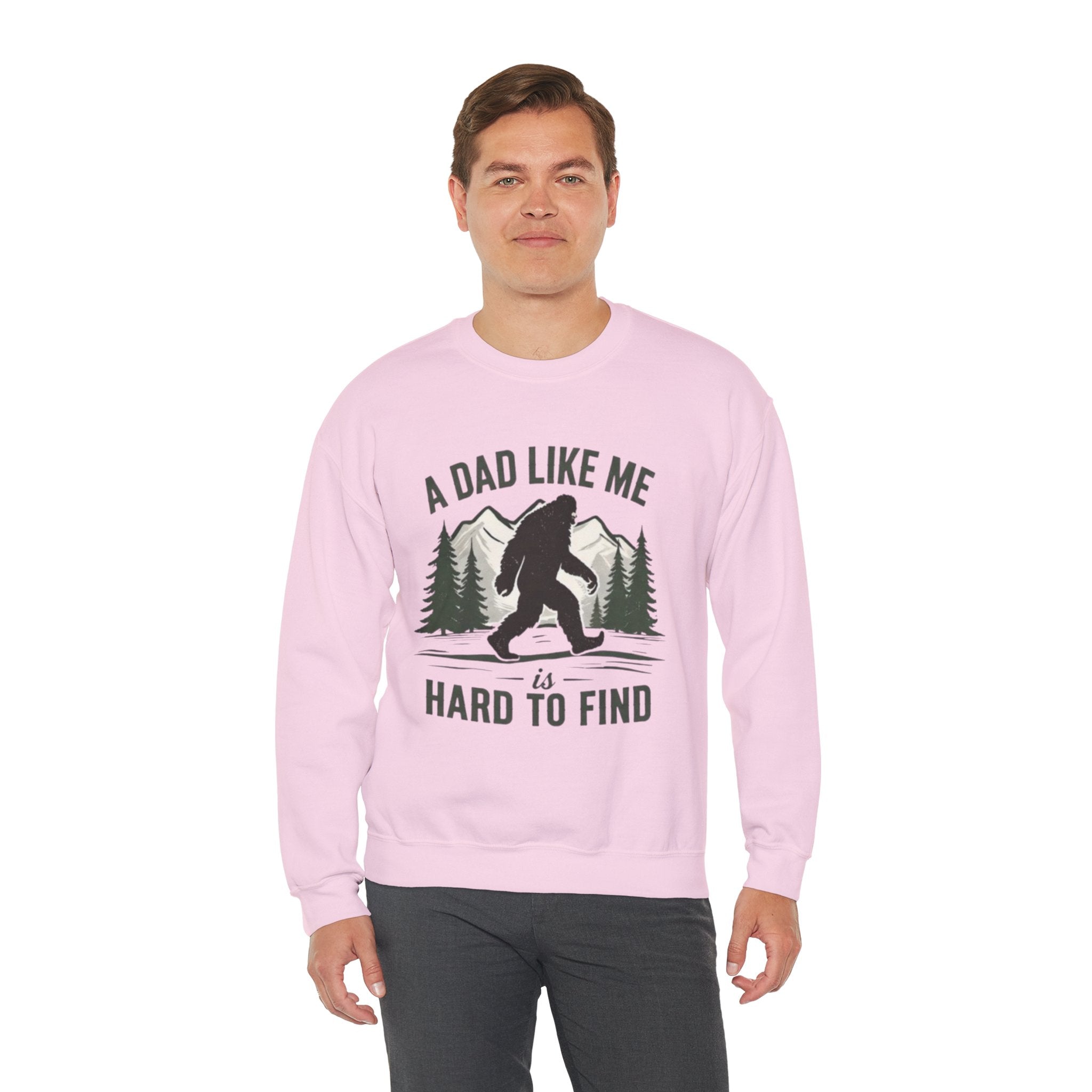 Crewneck Sweatshirt | "A Dad Like Me Is Hard to Find" Bigfoot Fathers Day Gift