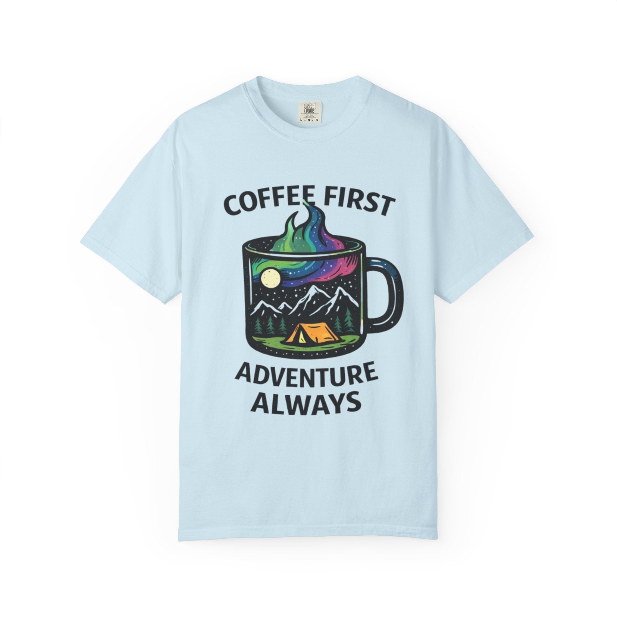 Coffee First Adventure Always T-Shirt | Camping Mug Mountain Design
