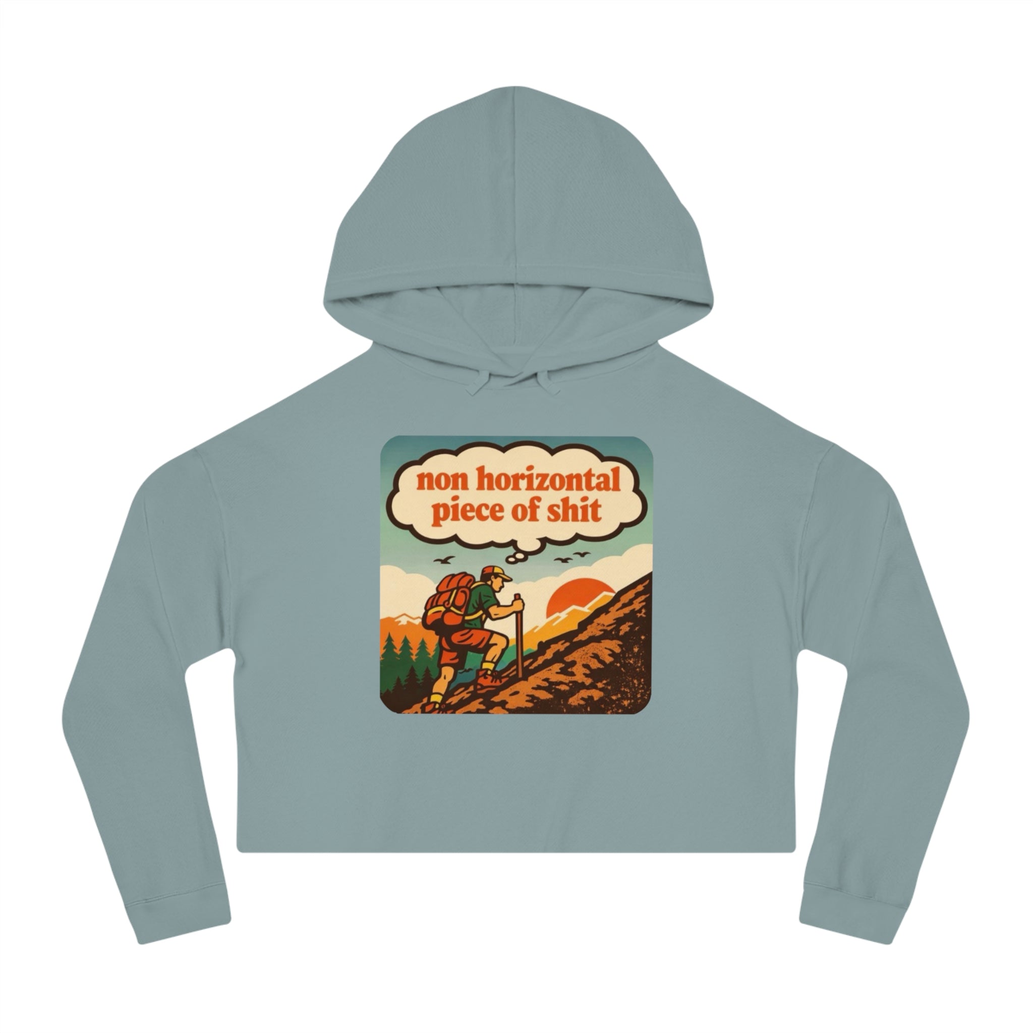 Women’s Cropped Hoodie | Retro Hiker "non horizontal piece of shit" Graphic