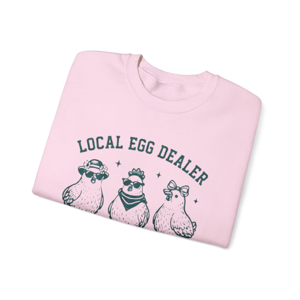 Sweatshirt | "Local Egg Dealer" Cute Chicken Farm Crewneck