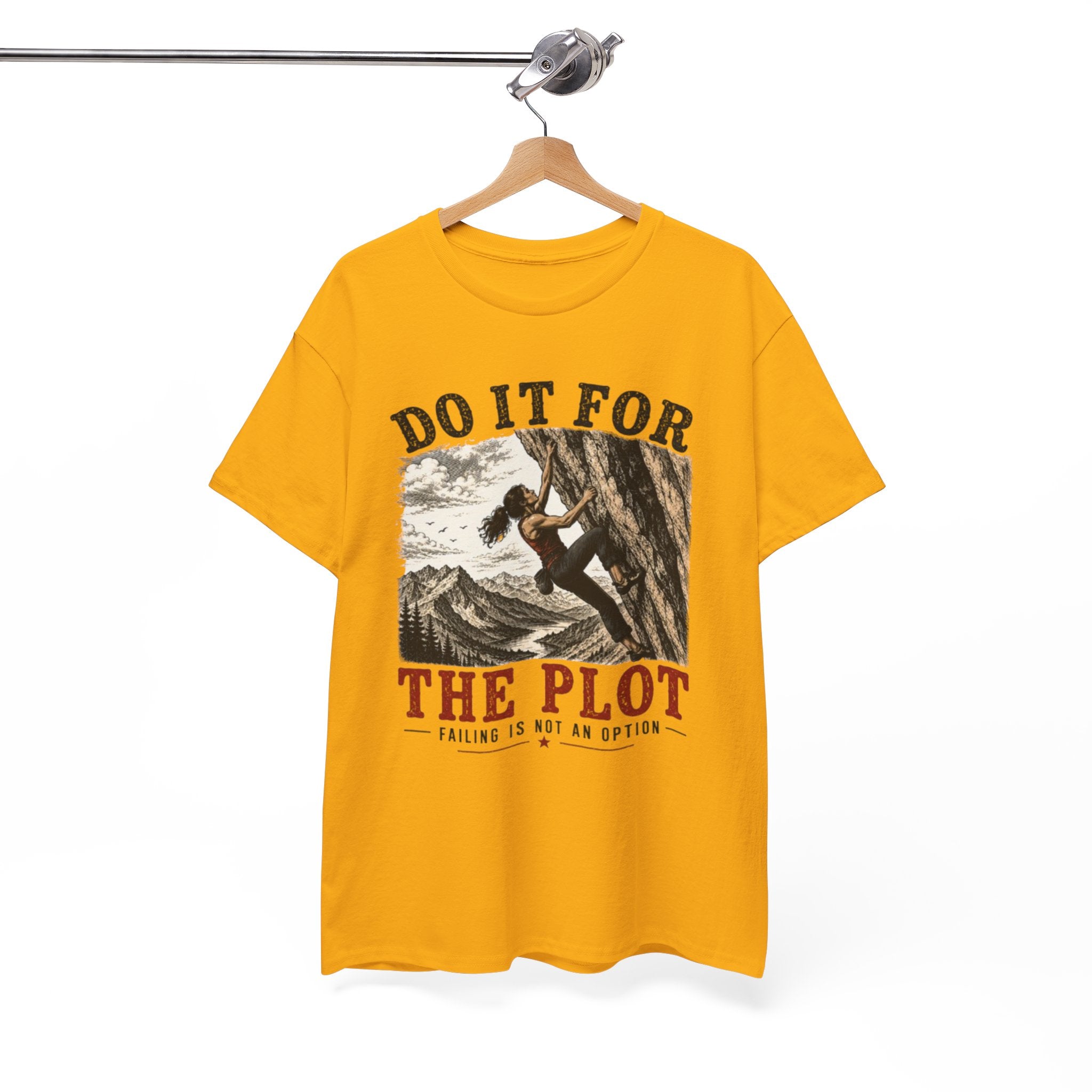 Do It For The Plot Climbing Tee | Motivational Adventure Graphic T-Shirt