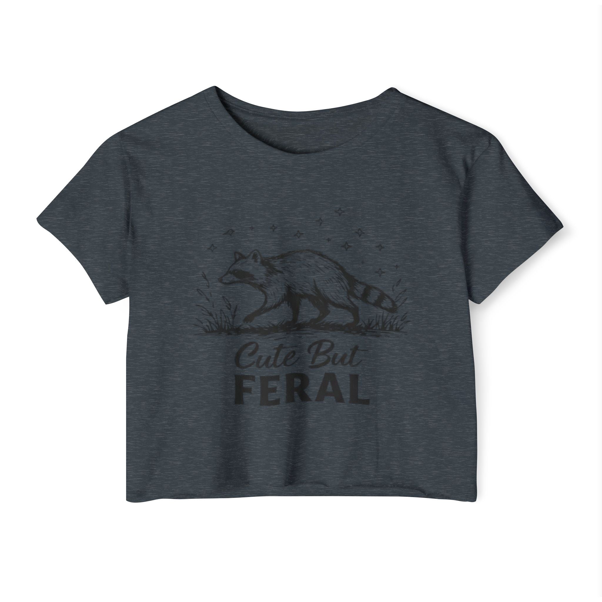 Cute But Feral Raccoon Crop Top | Womens Festival Graphic Tee