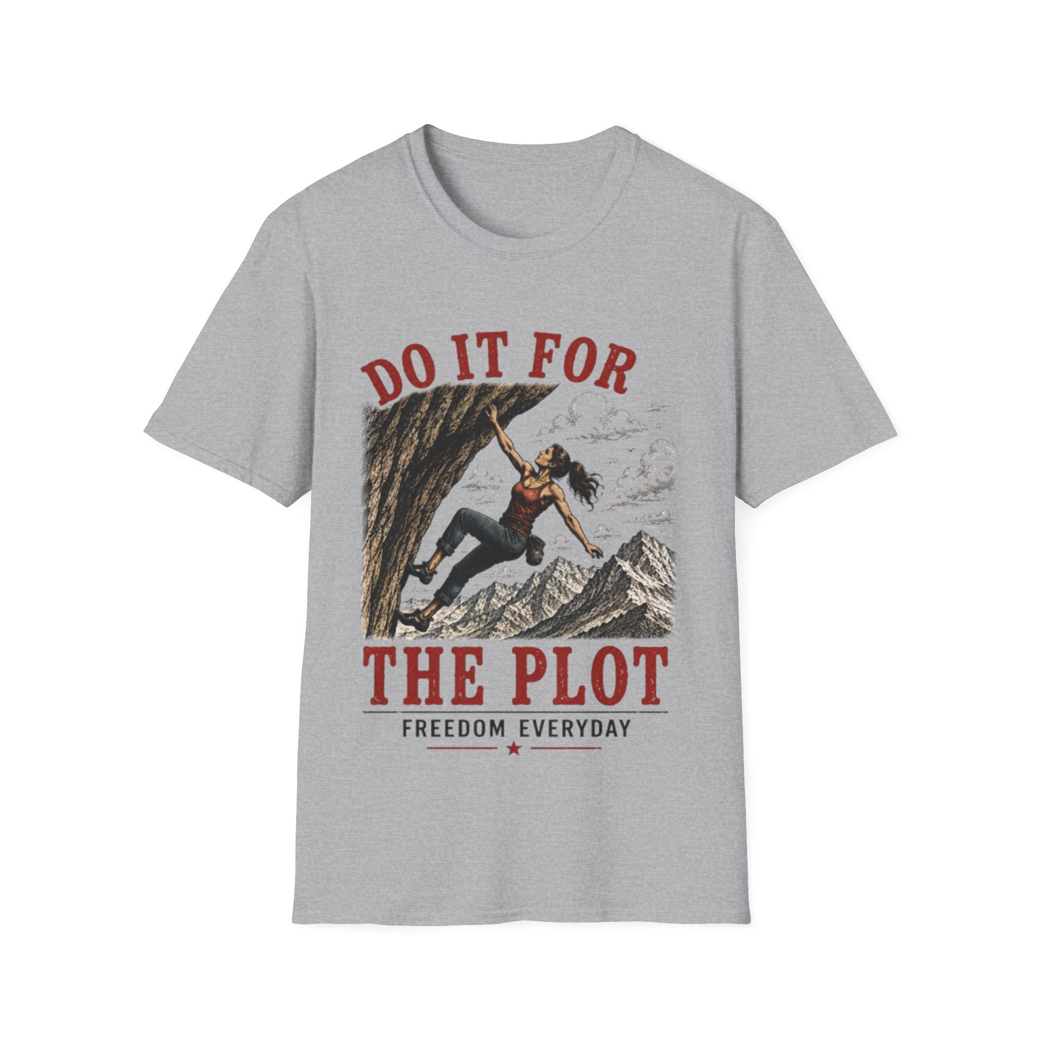 Do It For The Plot T-Shirt | Climbing Adventure Graphic Tee