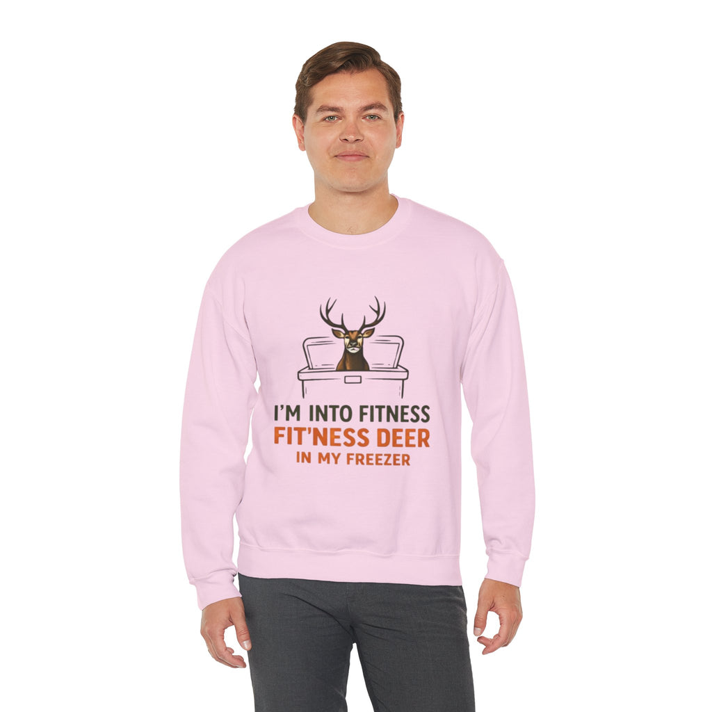 Crewneck Sweatshirt | "Im Into Fitness, Fitness Deer in My Freezer" Funny Hunting Graphic