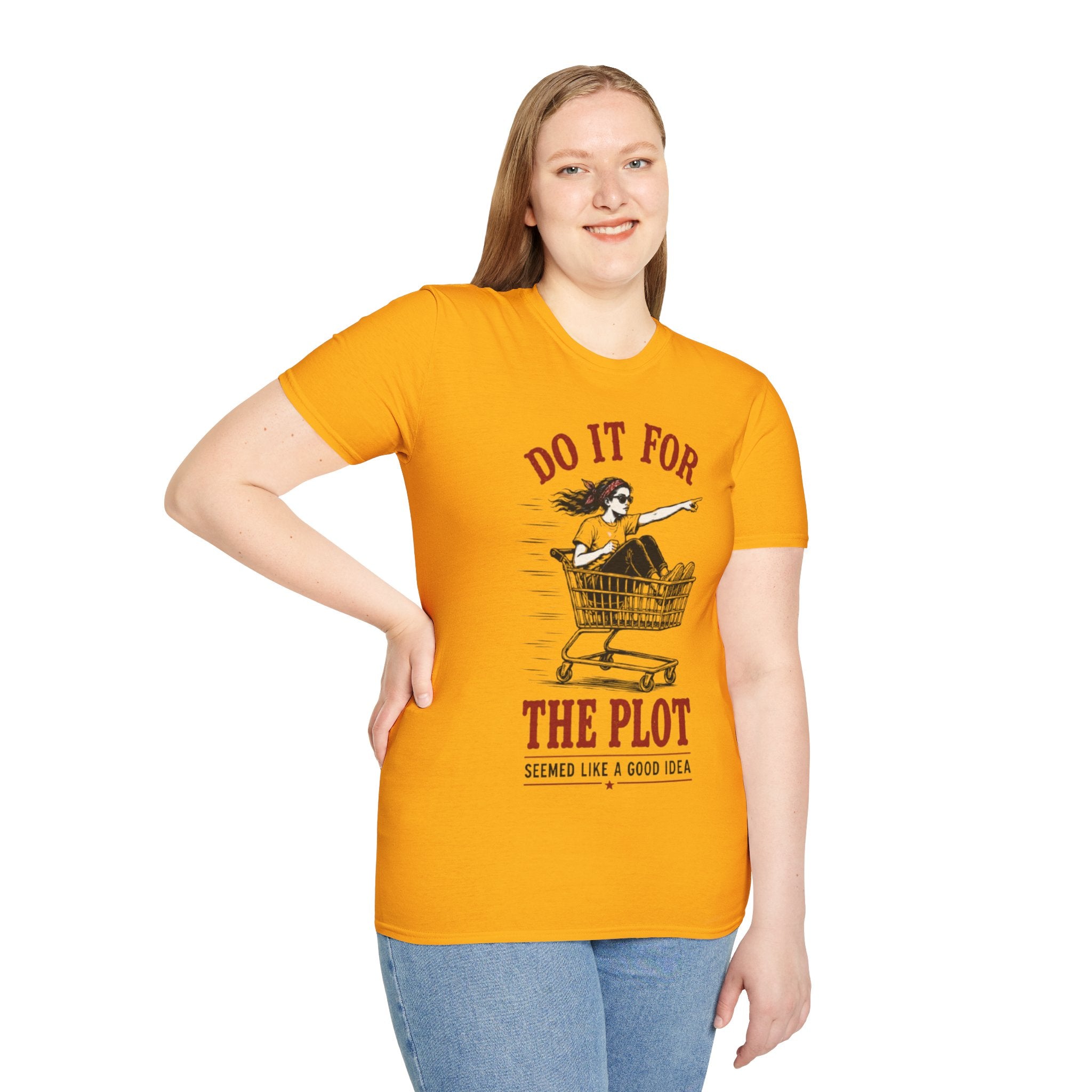 T-Shirt | "Do It For The Plot" Funny  Graphic Tee