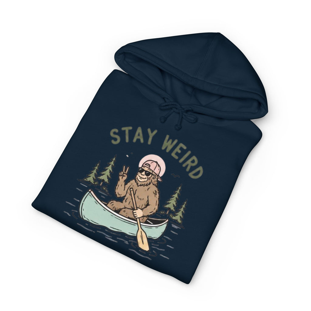 Stay Weird Canoe Hoodie | Bigfoot Paddling Graphic Sweatshirt