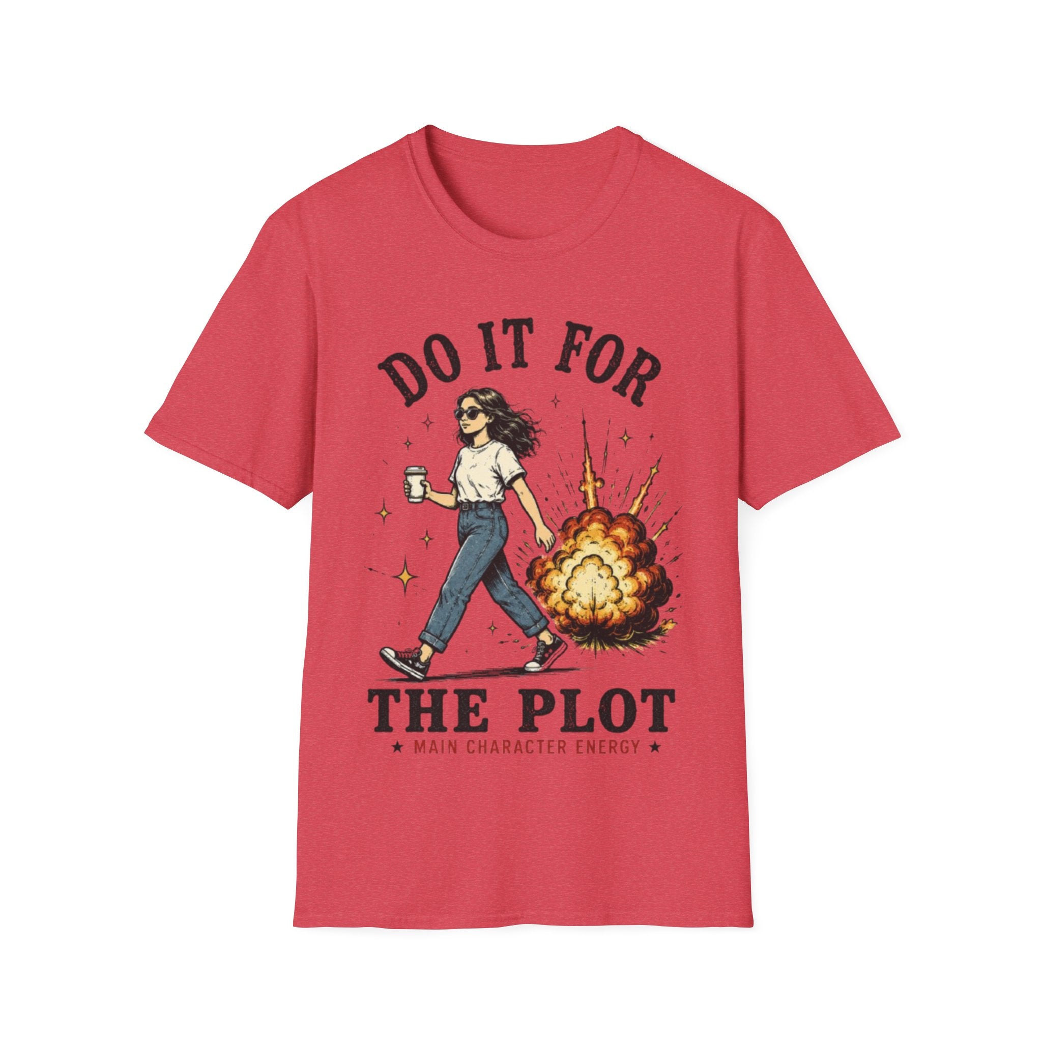 Do It For The Plot T-Shirt | Main Character Energy Graphic Tee