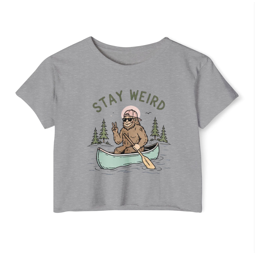 Stay Weird Crop Top | Cute Sasquatch Canoe Graphic Womens Festival Shirt