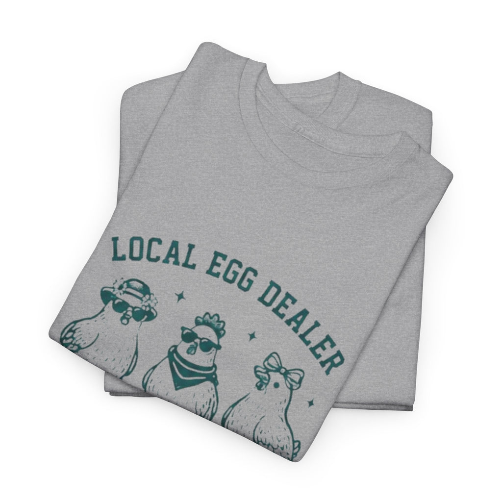Local Egg Dealer T-Shirt | Cute Vintage Farm Chicken Tee for Chicken Keepers & Farmers