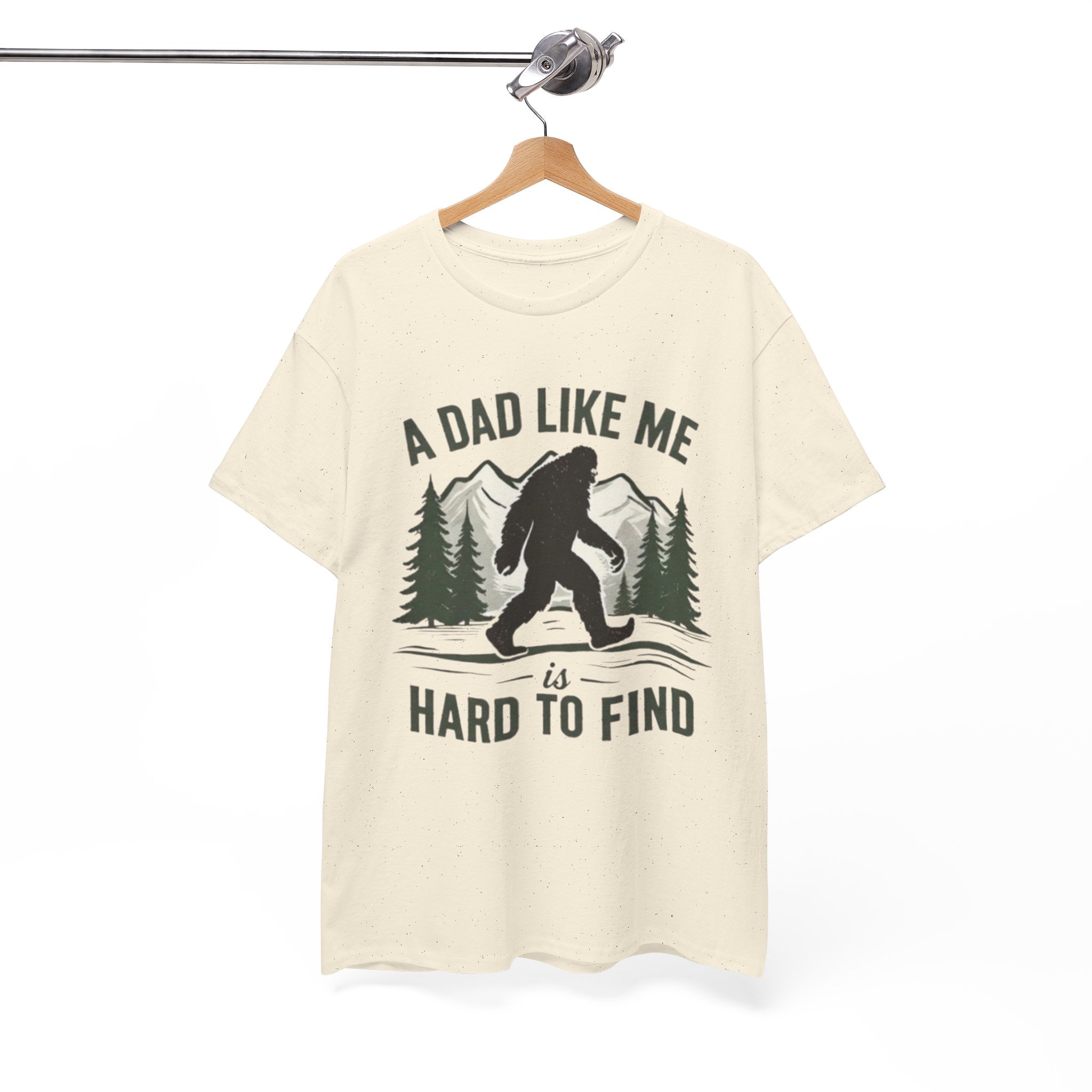 Bigfoot A Dad Like Me Is Hard To Find T-Shirt | Fathers Day Gift