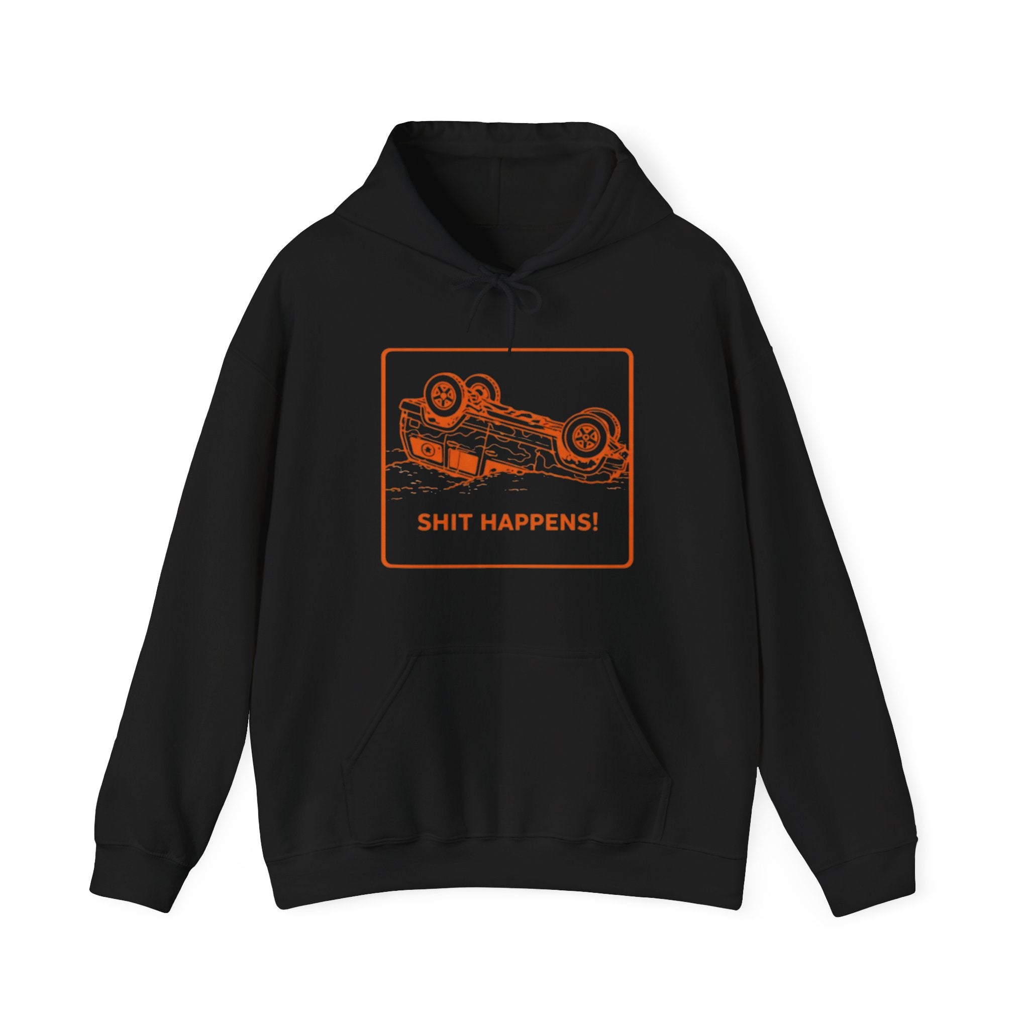 Hoodie | "Shit Happens" Upside-Down Car Graphic Comfort Hoodie