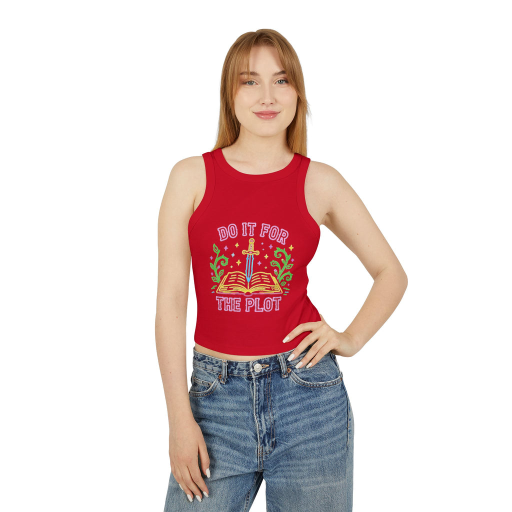Do It For The Plot Racer Tank | Booklover Literary Graphic Crop Top