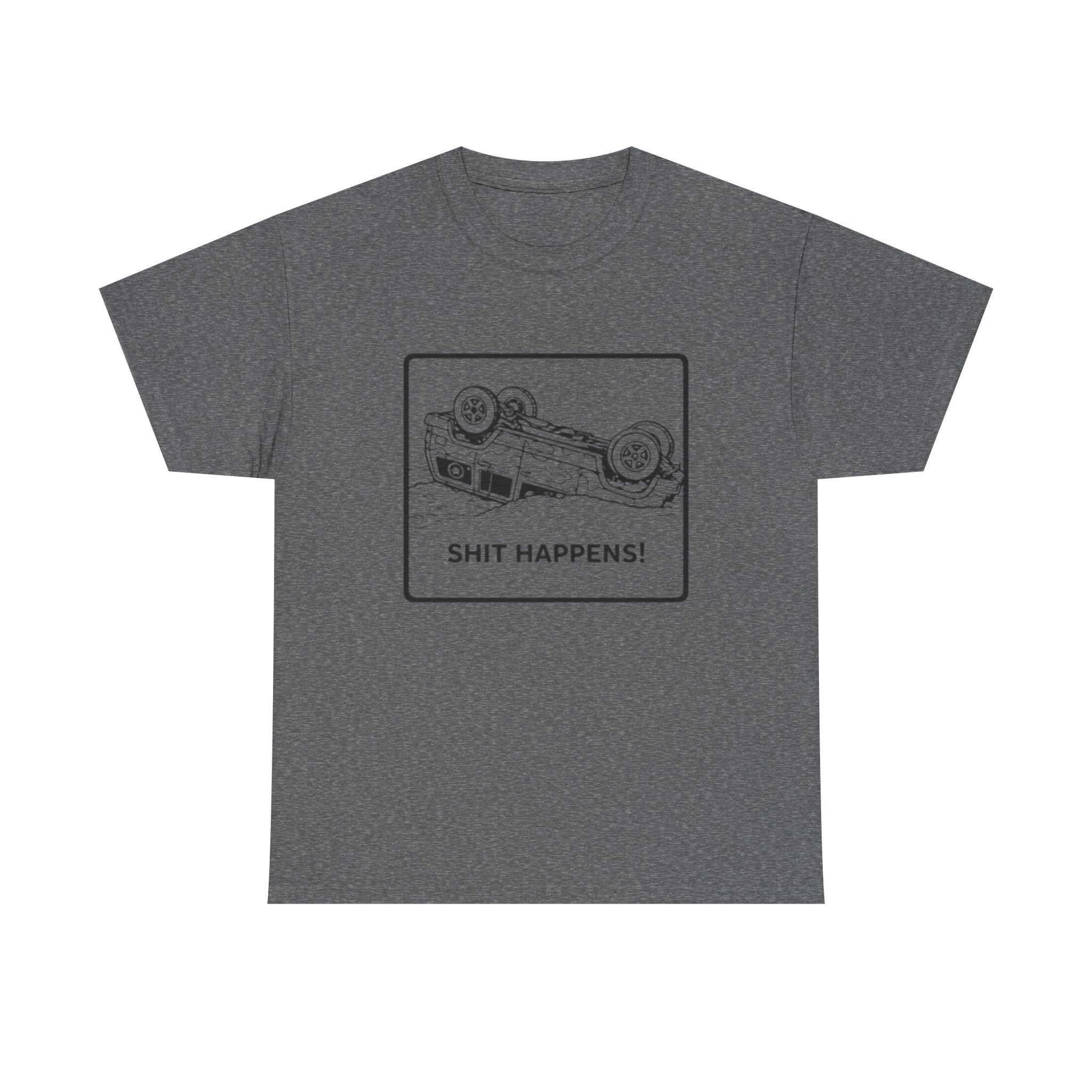 Graphic Tee | Upside-Down Car "Shit Happens!" Vintage Sketch T-Shirt