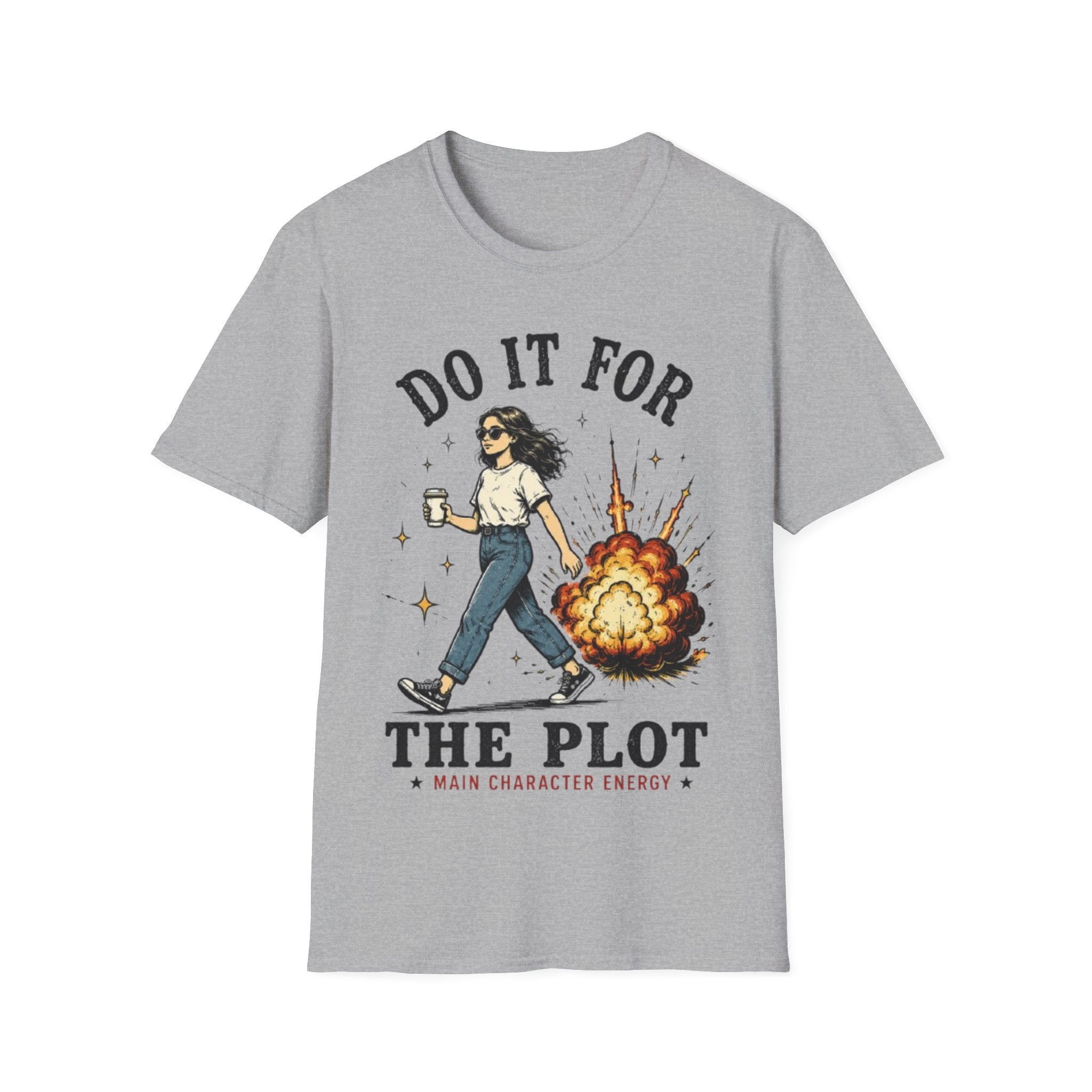 Do It For The Plot T-Shirt | Main Character Energy Graphic Tee