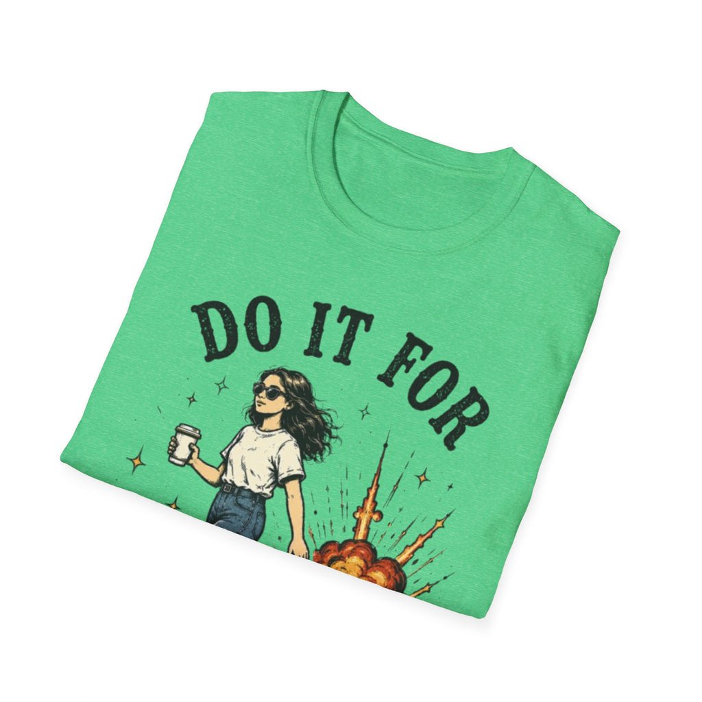 Do It For The Plot T-Shirt | Main Character Energy Graphic Tee