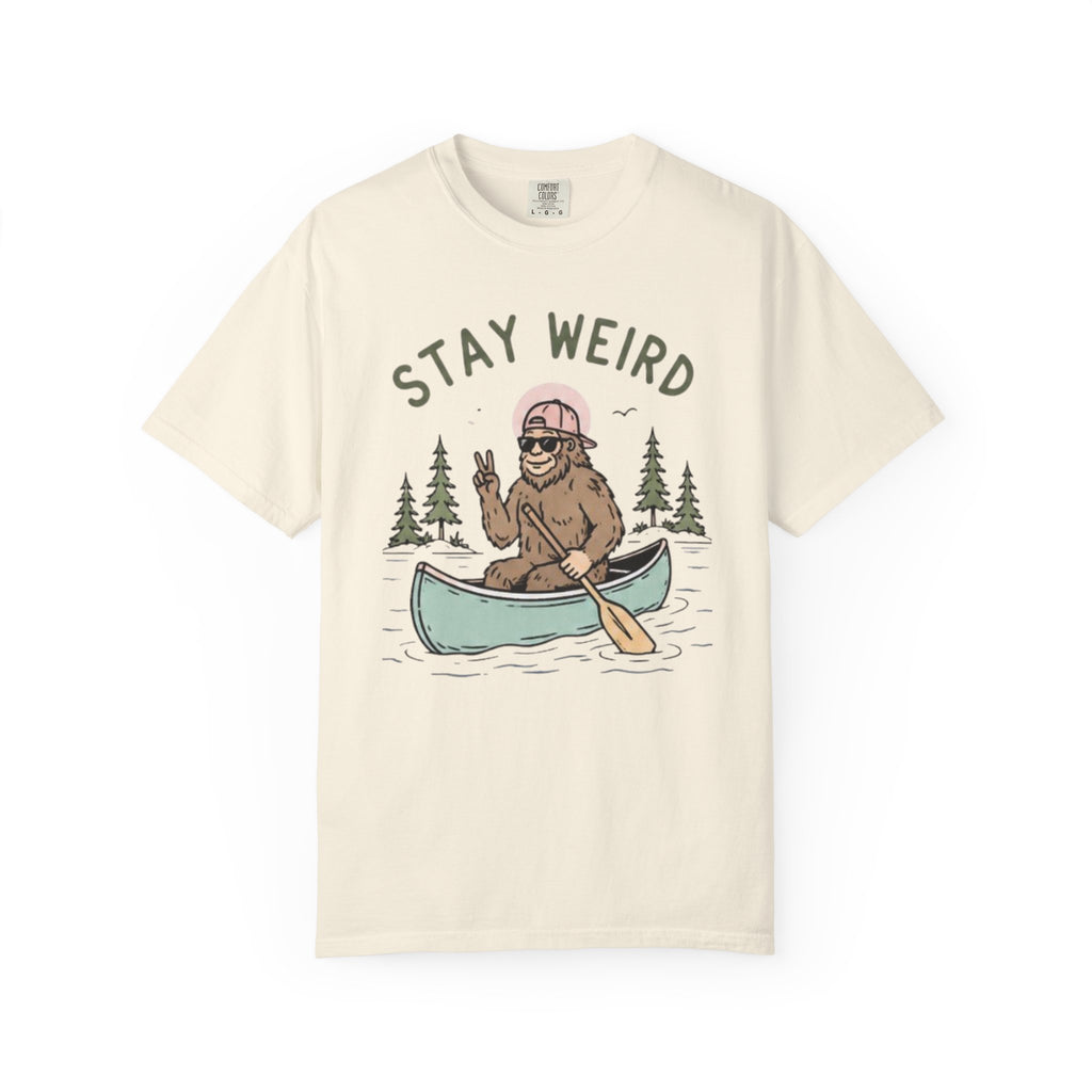 Stay Weird Canoe T-Shirt | Funny Bigfoot Paddling Outdoors Graphic Tee