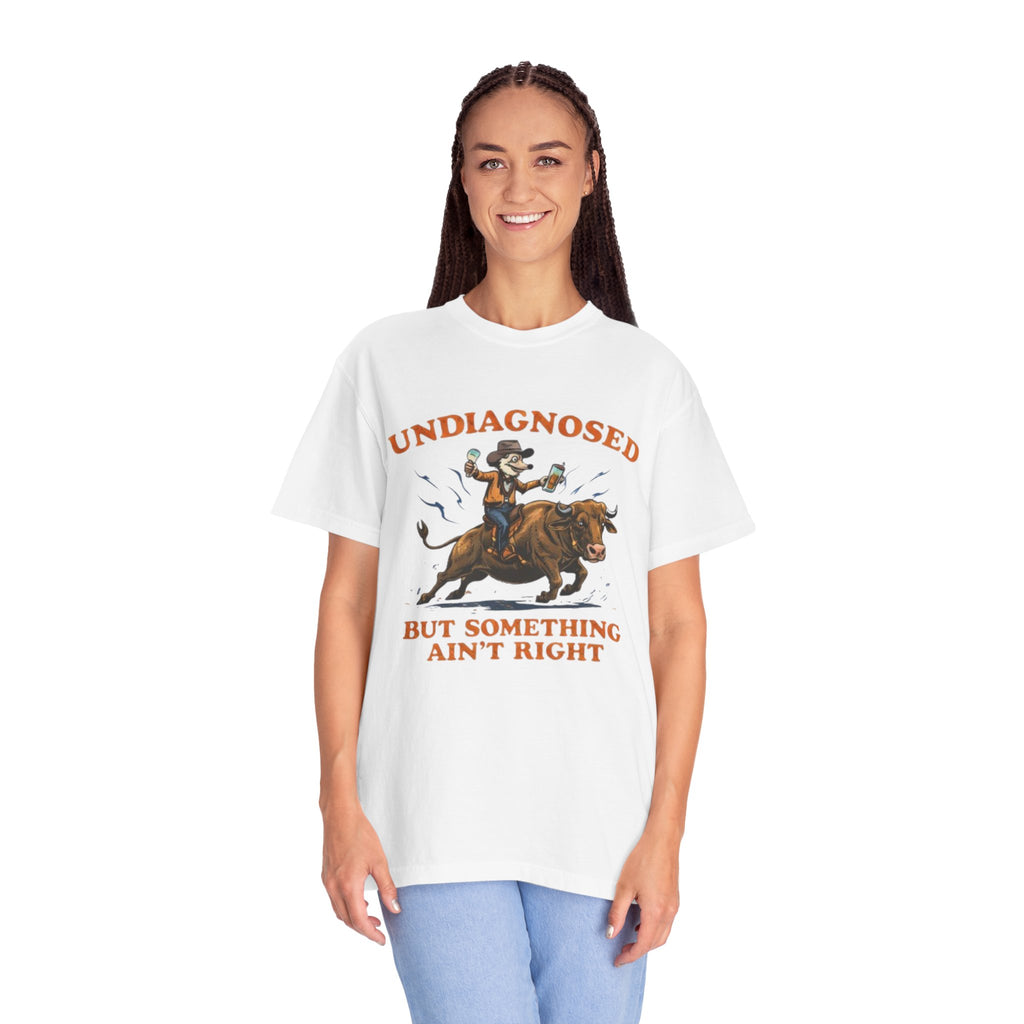Undiagnosed But Something Ain't Right bull rider T-Shirt | Western Rodeo Graphic Tee