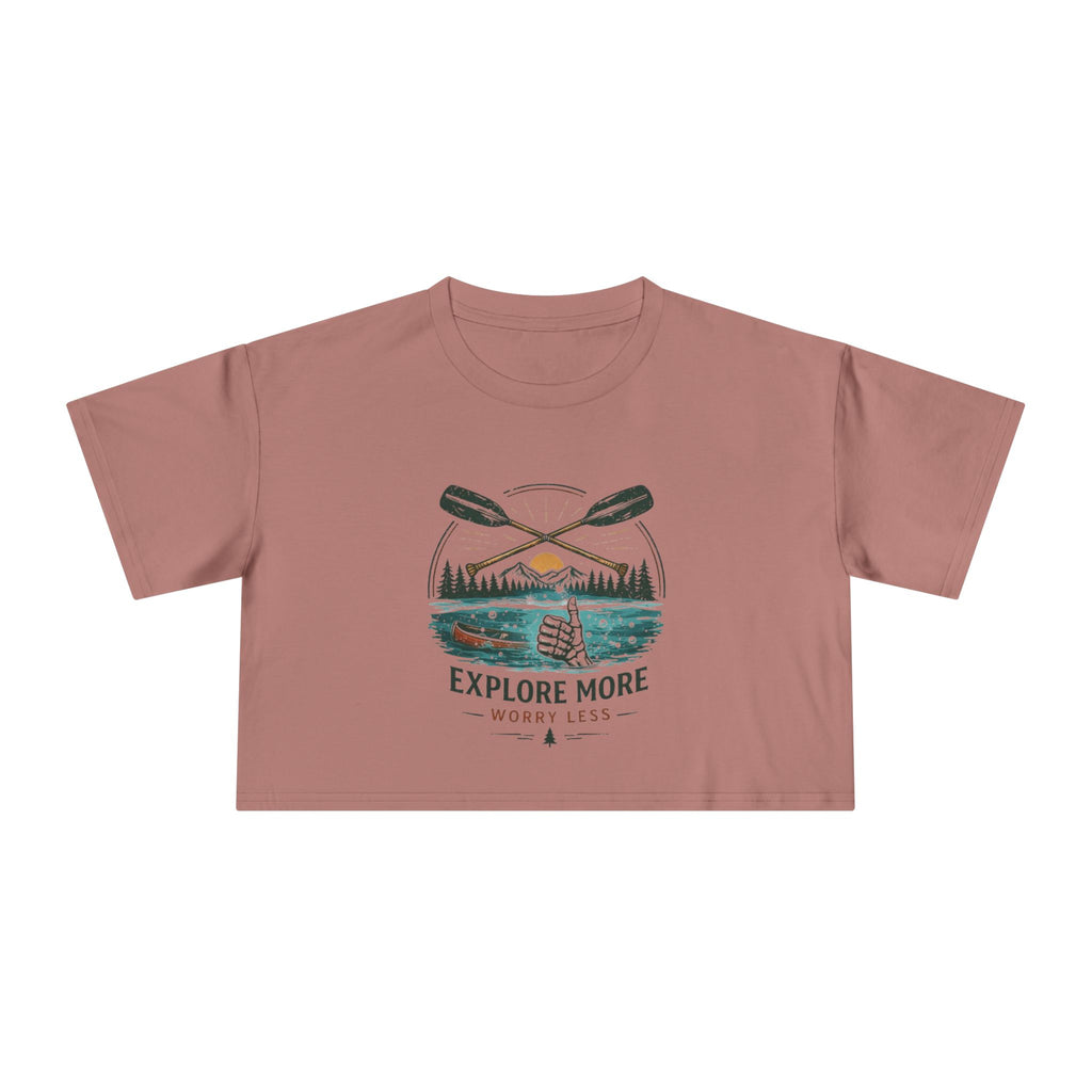 Crop Tee | Explore More "Worry Less" Outdoor Adventure Graphic