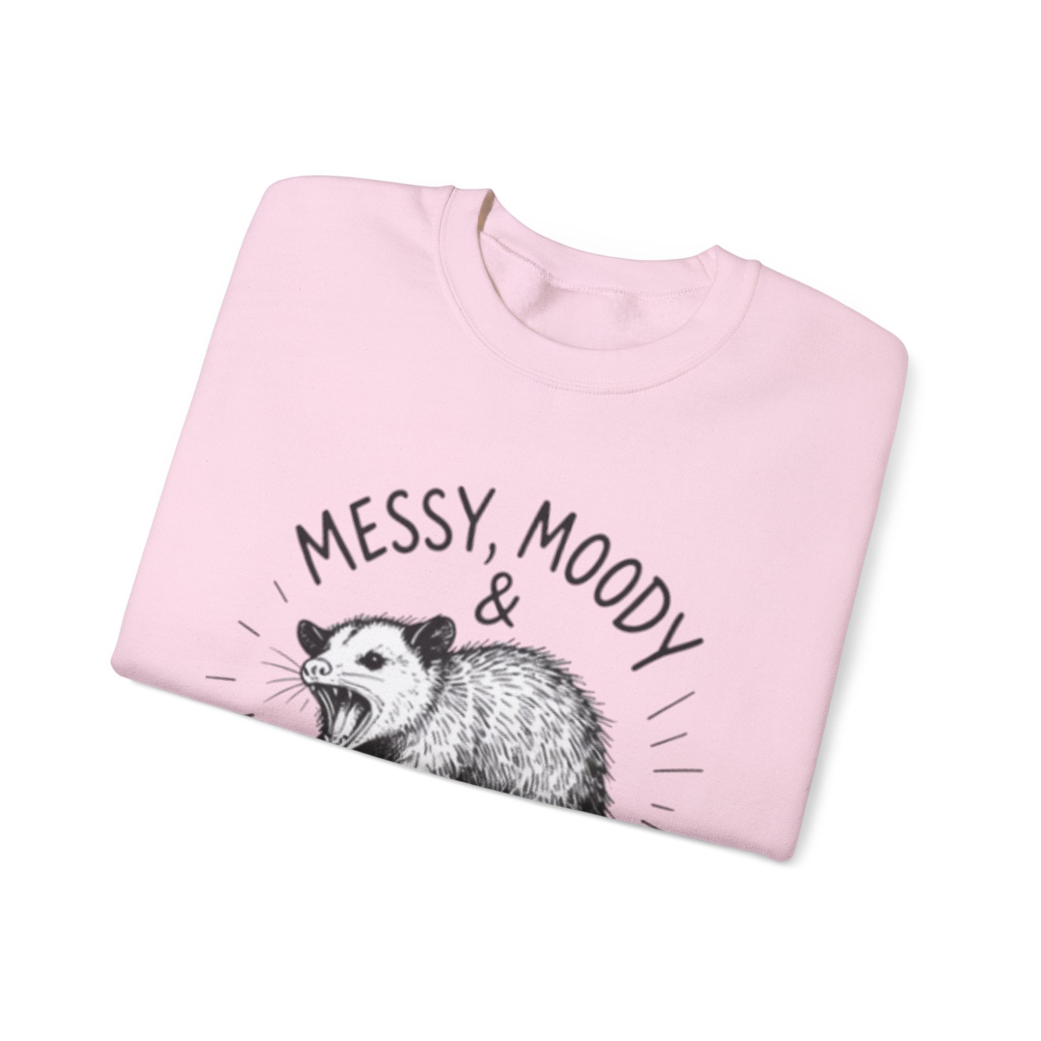 Sweatshirt | Messy, Moody & Magnificent Opossum Graphic Crewneck