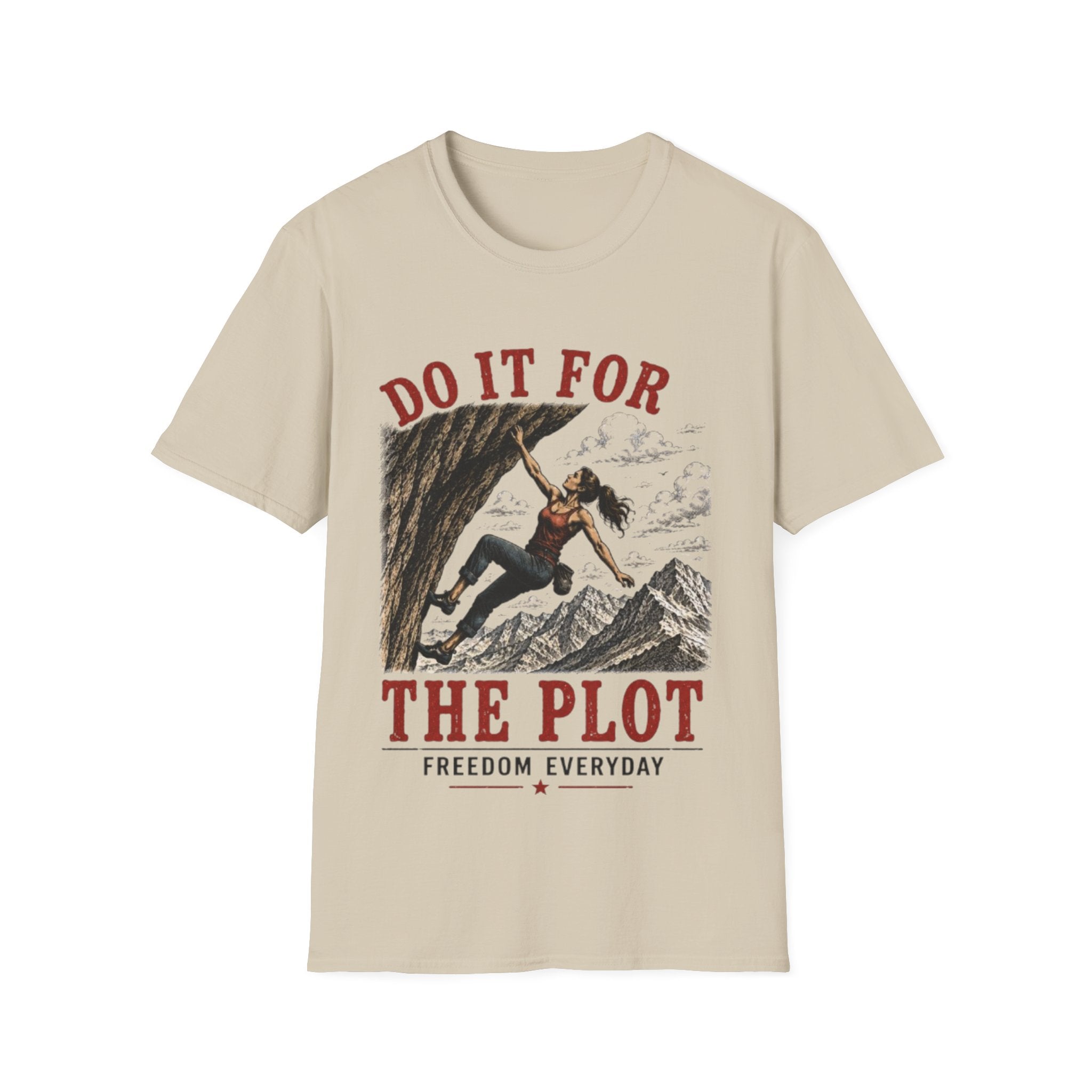 Do It For The Plot T-Shirt | Climbing Adventure Graphic Tee