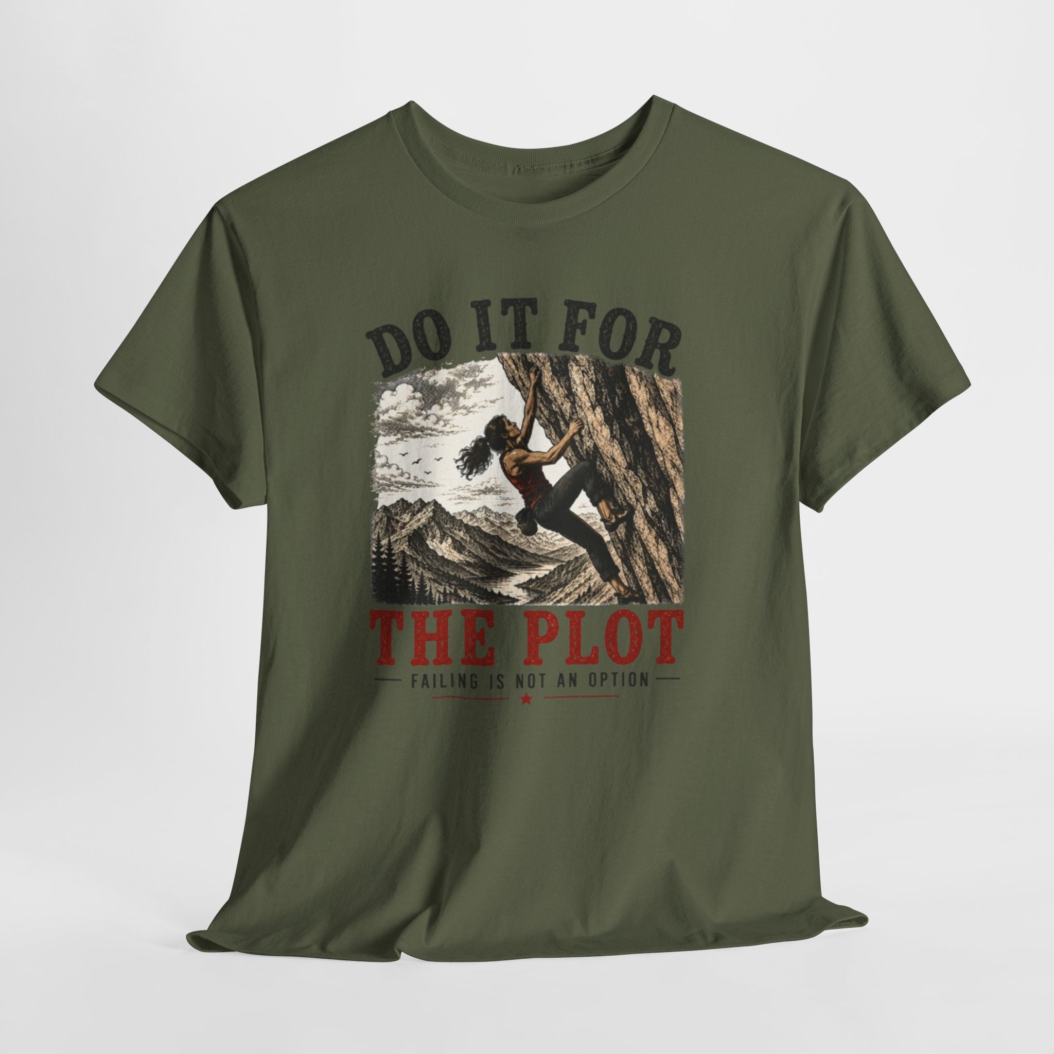 Do It For The Plot Climbing Tee | Motivational Adventure Graphic T-Shirt