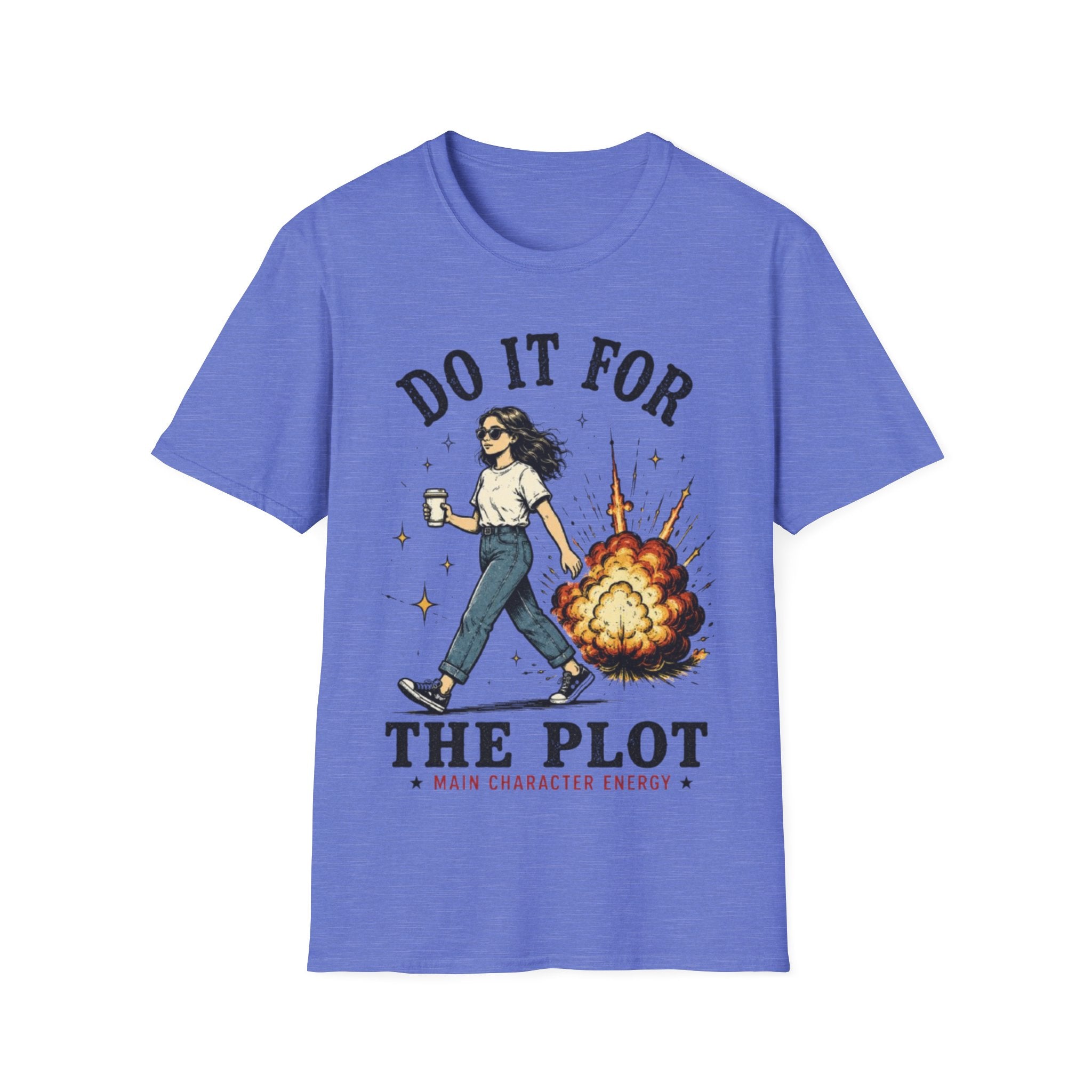 Do It For The Plot T-Shirt | Main Character Energy Graphic Tee