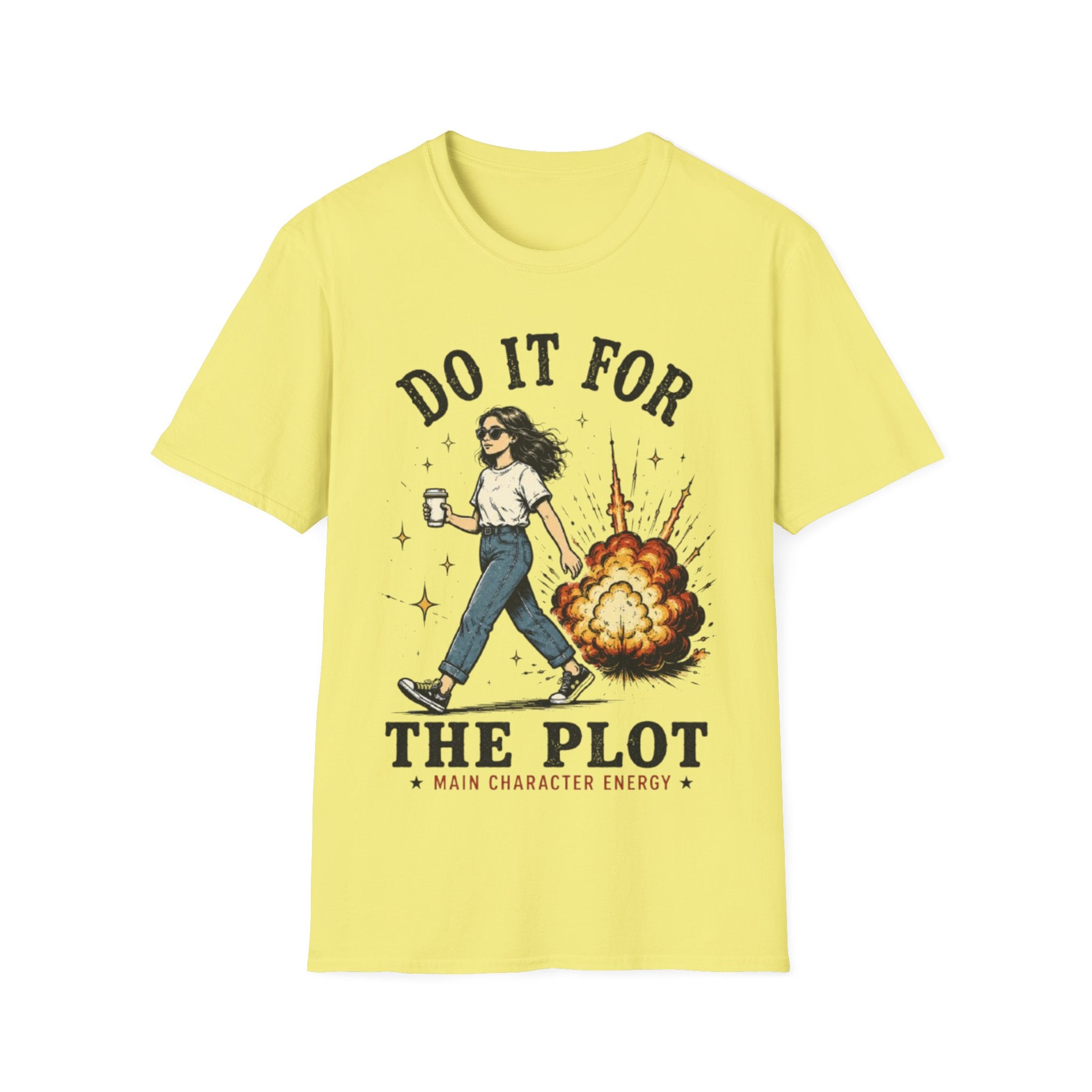 Do It For The Plot T-Shirt | Main Character Energy Graphic Tee