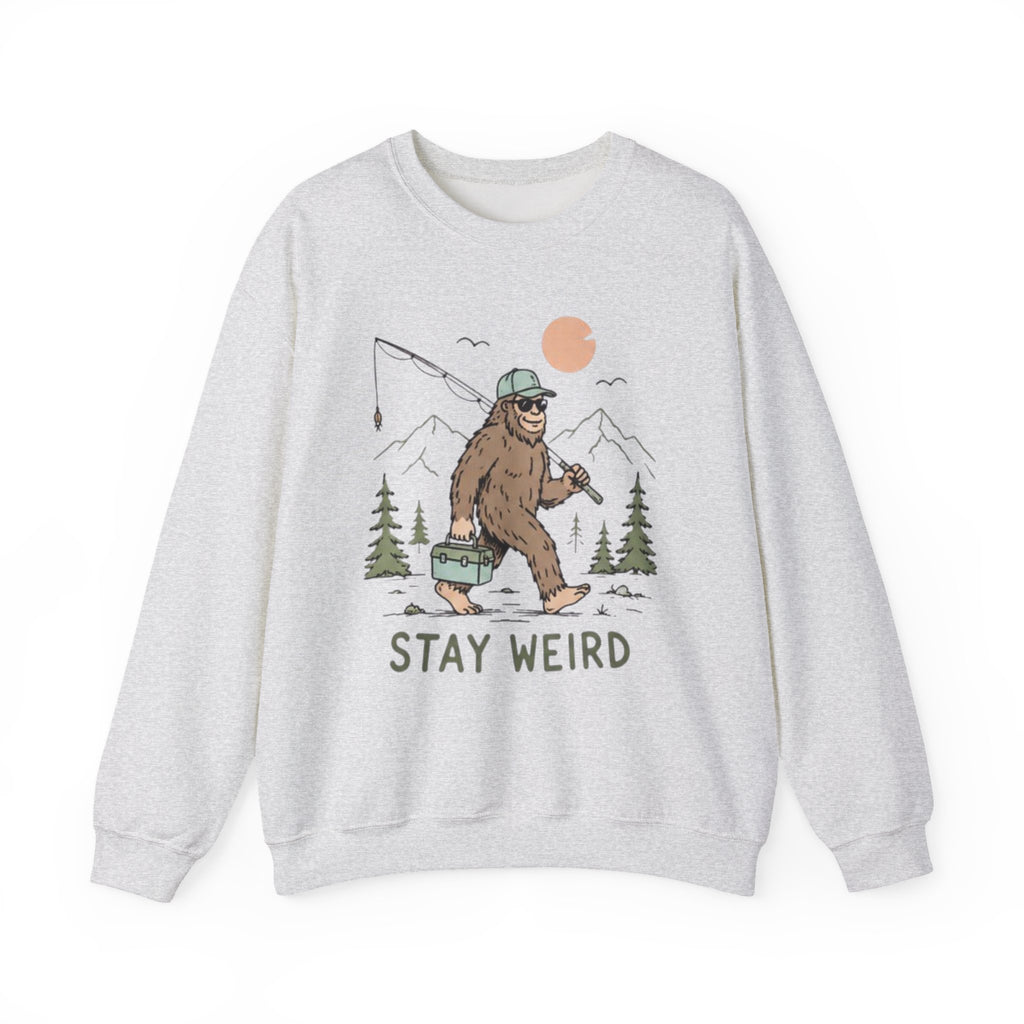 Stay Weird Bigfoot Fishing Sweatshirt