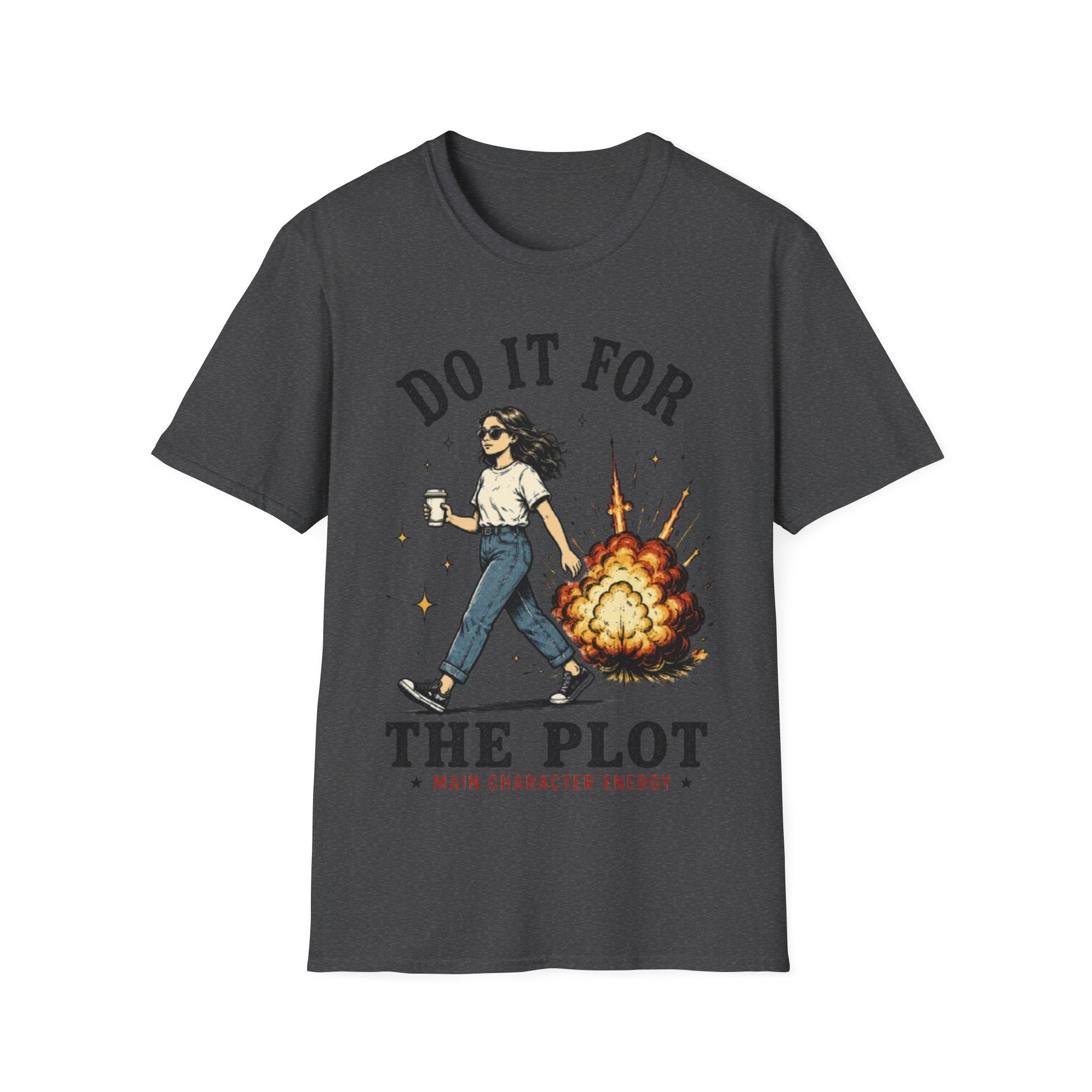 Do It For The Plot T-Shirt | Main Character Energy Graphic Tee