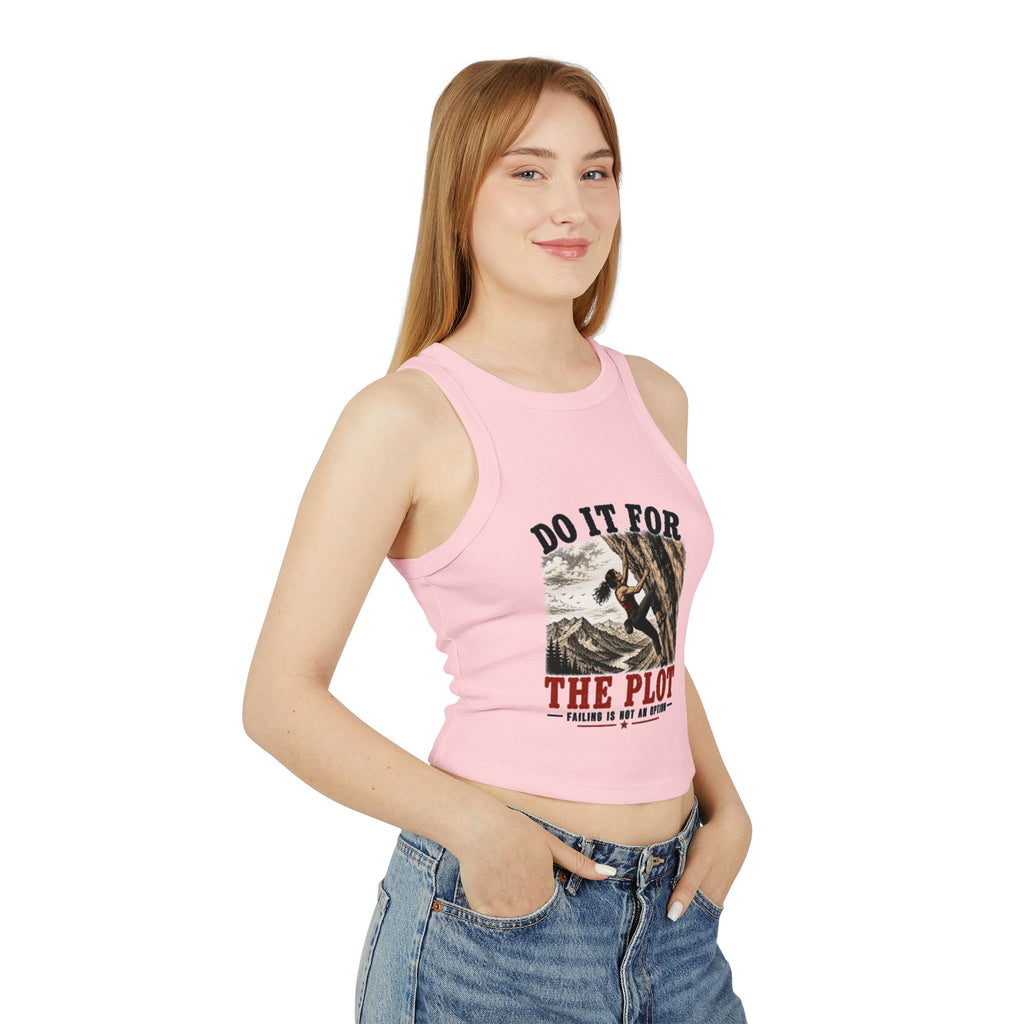 Do It For The Plot Mountain Climbing Racer Tank