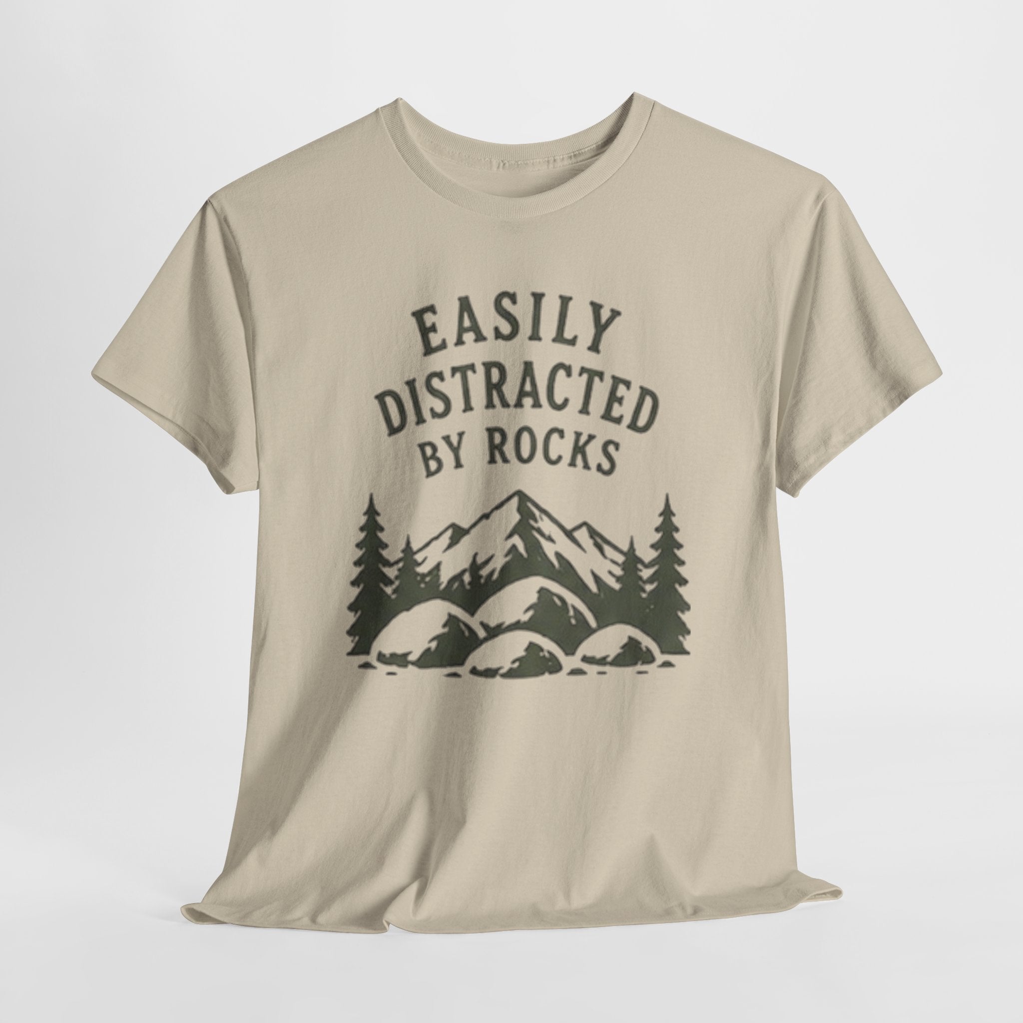 Easily Distracted By Rocks T-Shirt | Funny Outdoor Hiking Tee for Rockhounds & Nature Lovers