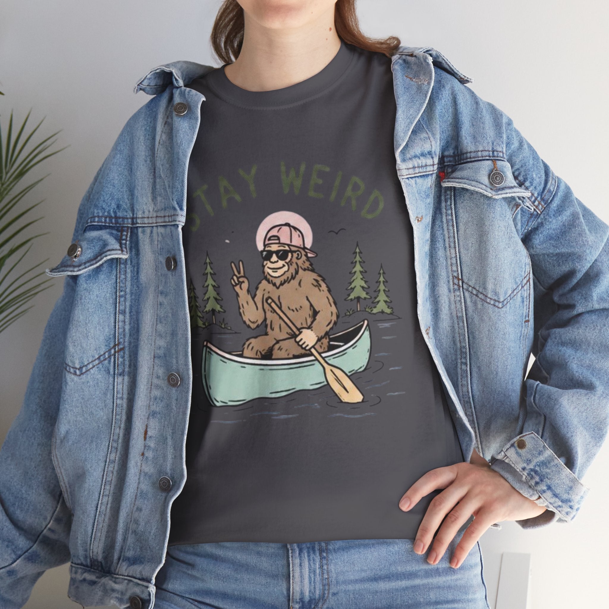 Stay Weird Canoe Tee | Funny Bigfoot Camping T-Shirt