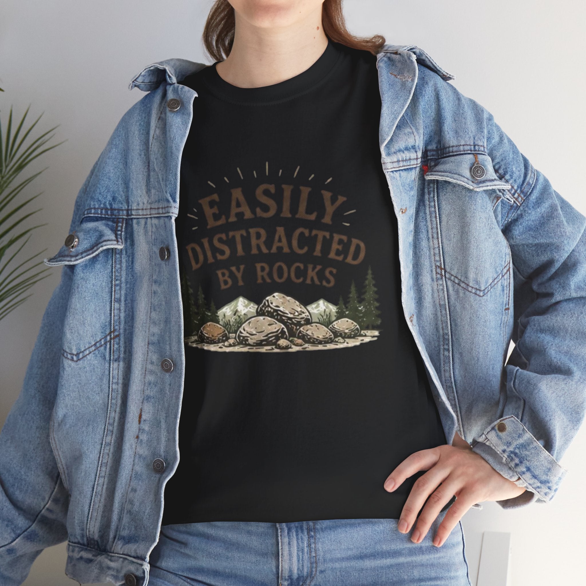 Easily Distracted by Rocks T-Shirt | Funny Geology Lover Tee