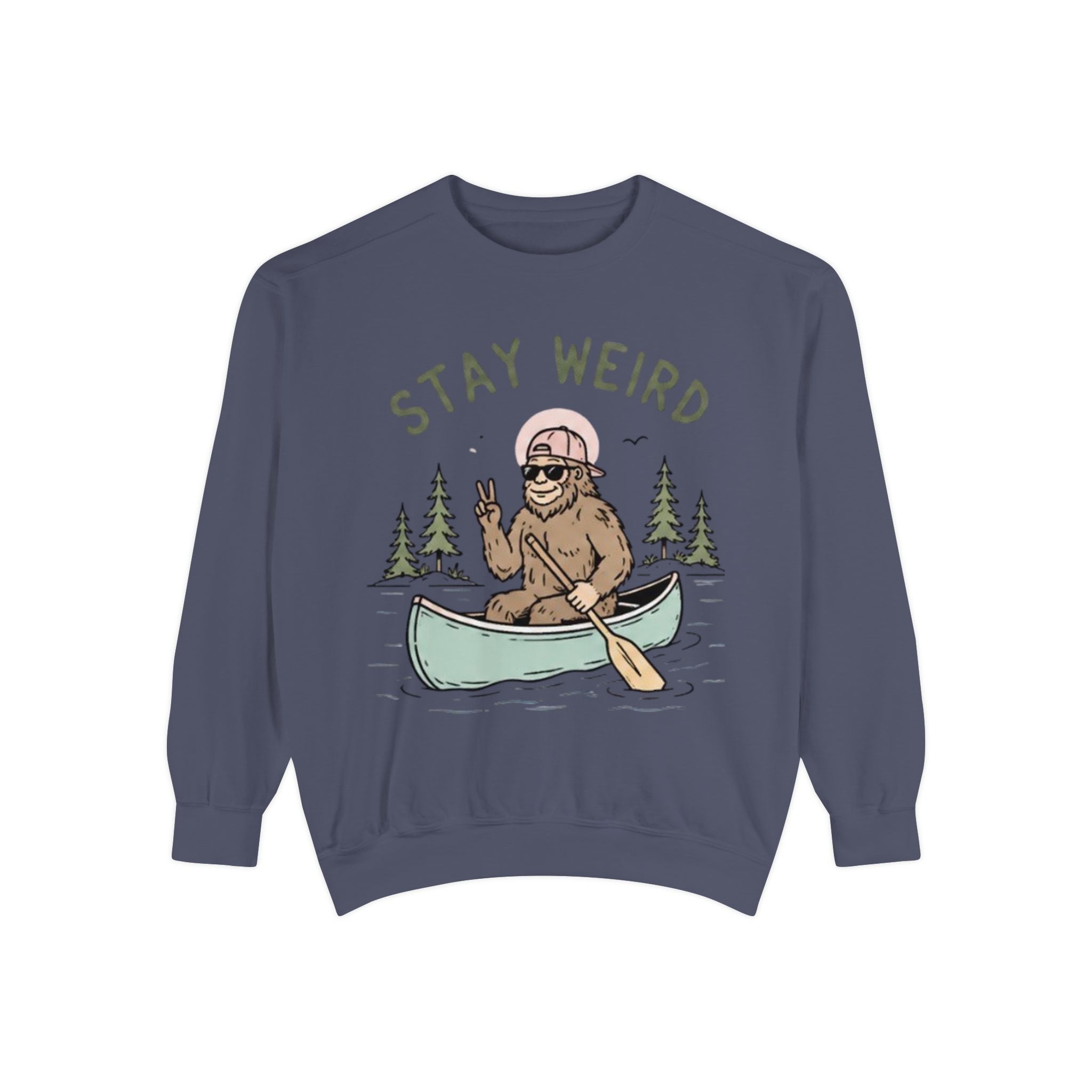Stay Weird Bigfoot Canoe Sweatshirt