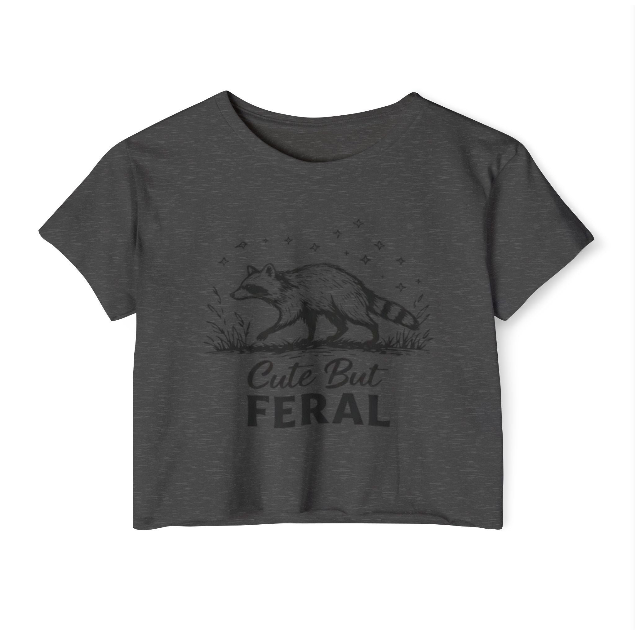 Cute But Feral Raccoon Crop Top | Womens Festival Graphic Tee