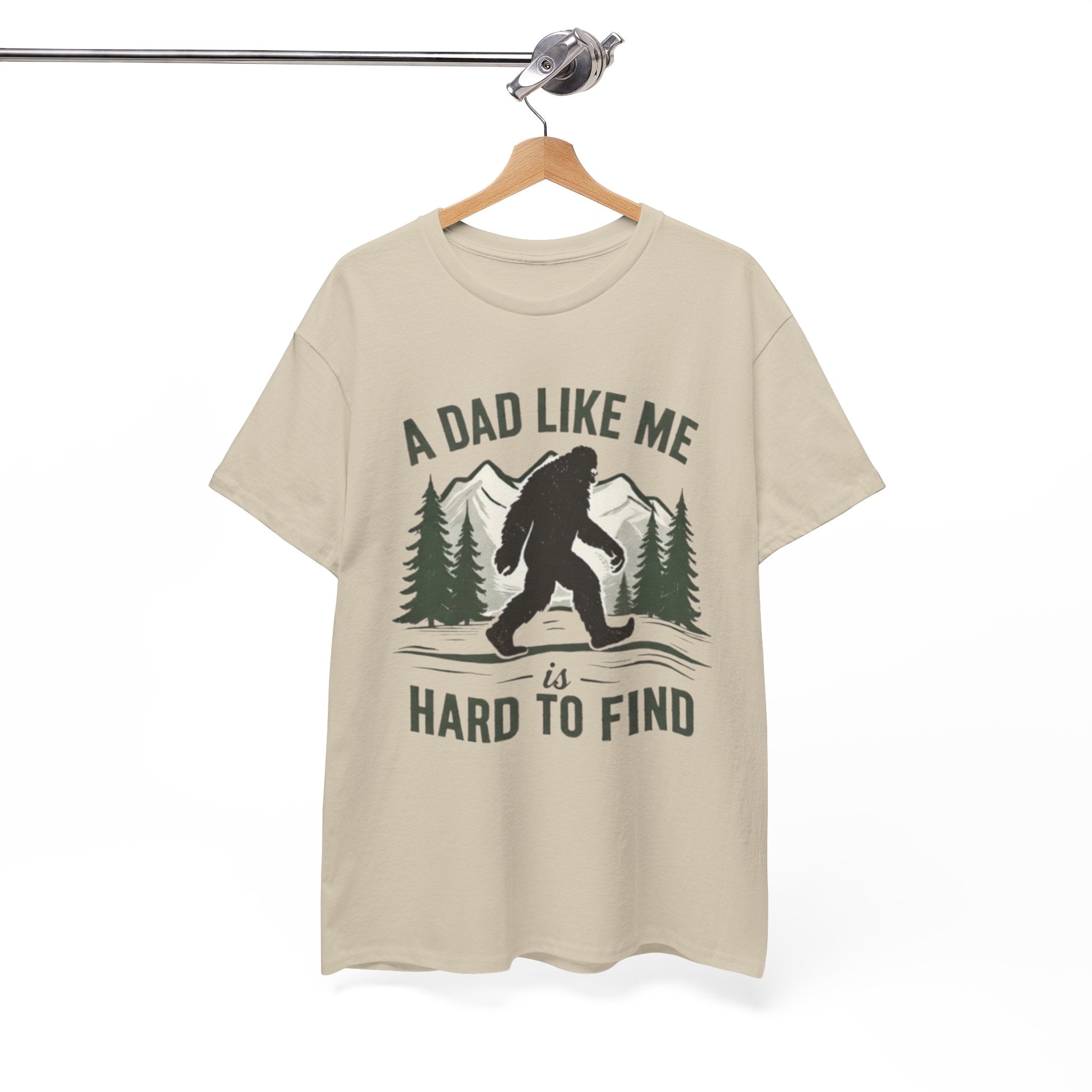 Bigfoot A Dad Like Me Is Hard To Find T-Shirt | Fathers Day Gift
