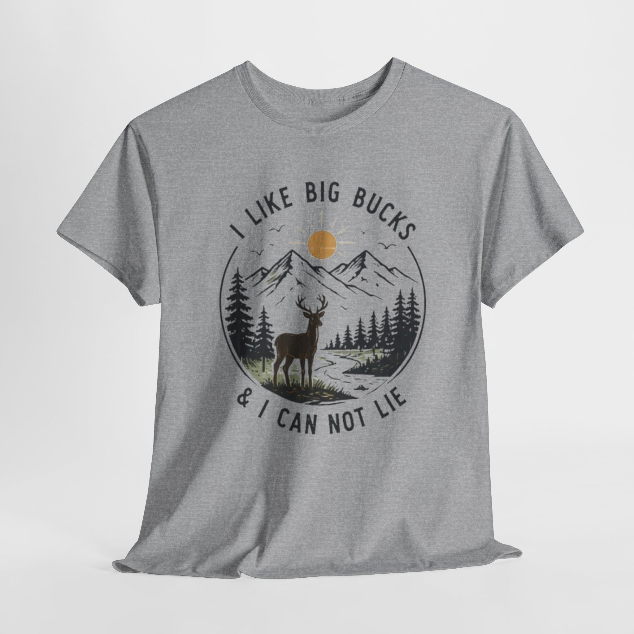 Nature Deer T-Shirt | "I Like Big Bucks & I Can Not Lie" Outdoor Hunting Tee