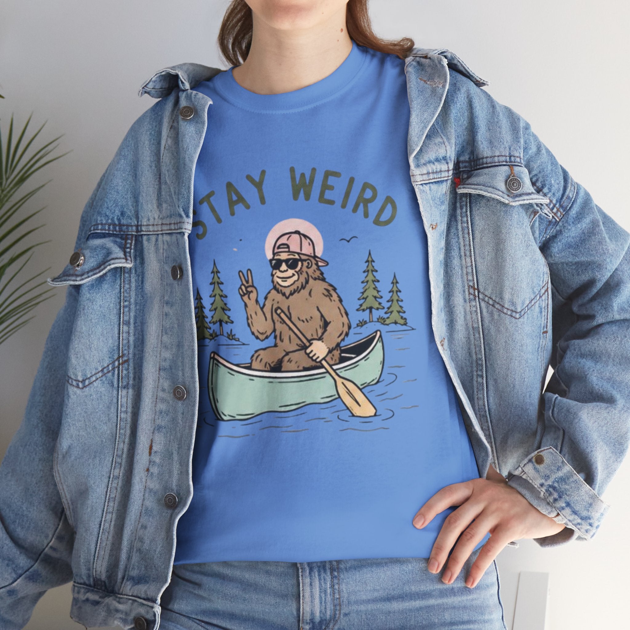 Stay Weird Canoe Tee | Funny Bigfoot Camping T-Shirt