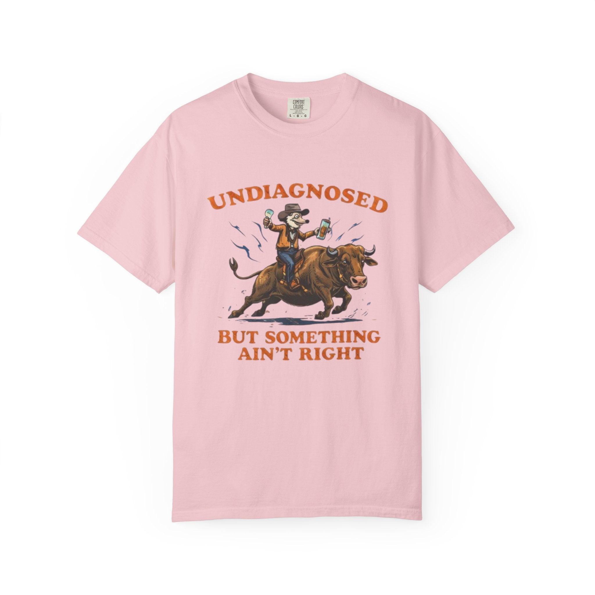 Undiagnosed But Something Ain't Right bull rider T-Shirt | Western Rodeo Graphic Tee