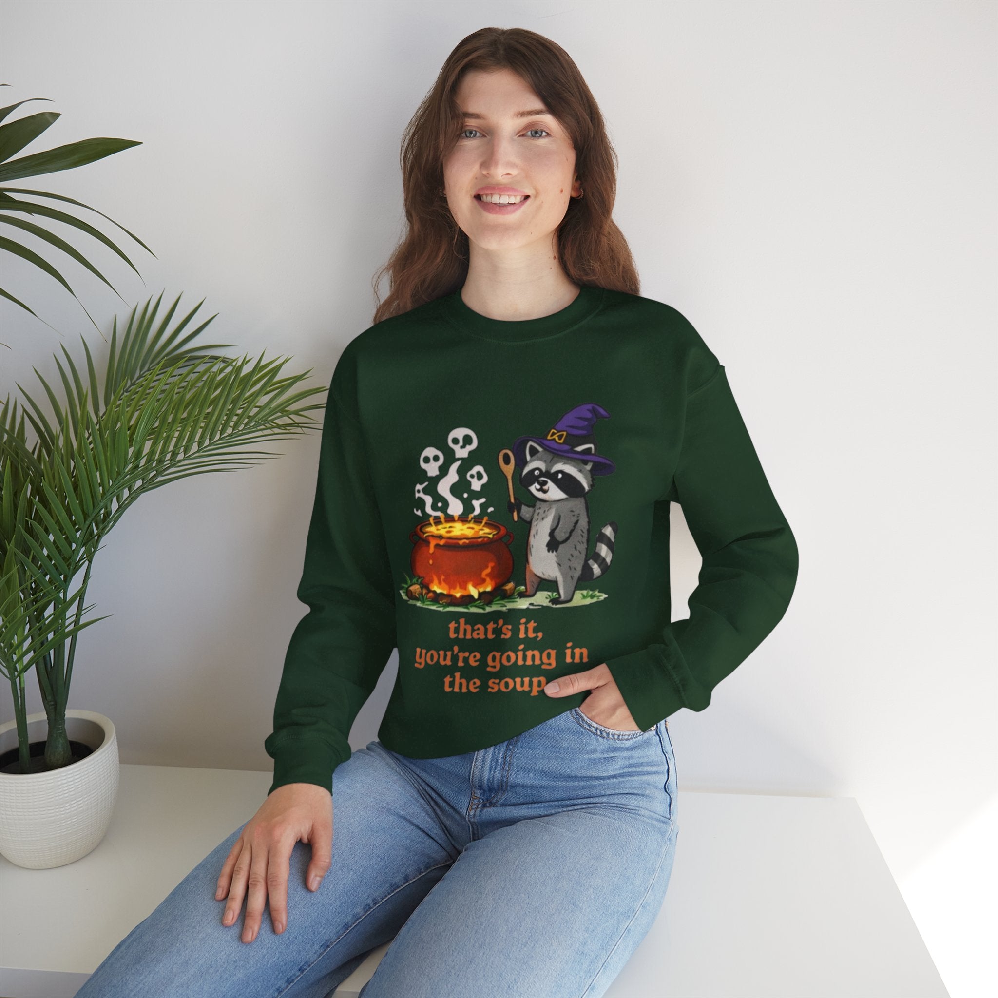 Halloween Witch Raccoon Sweatshirt | "Thats It, Youre Going in the Soup" Cozy Crewneck