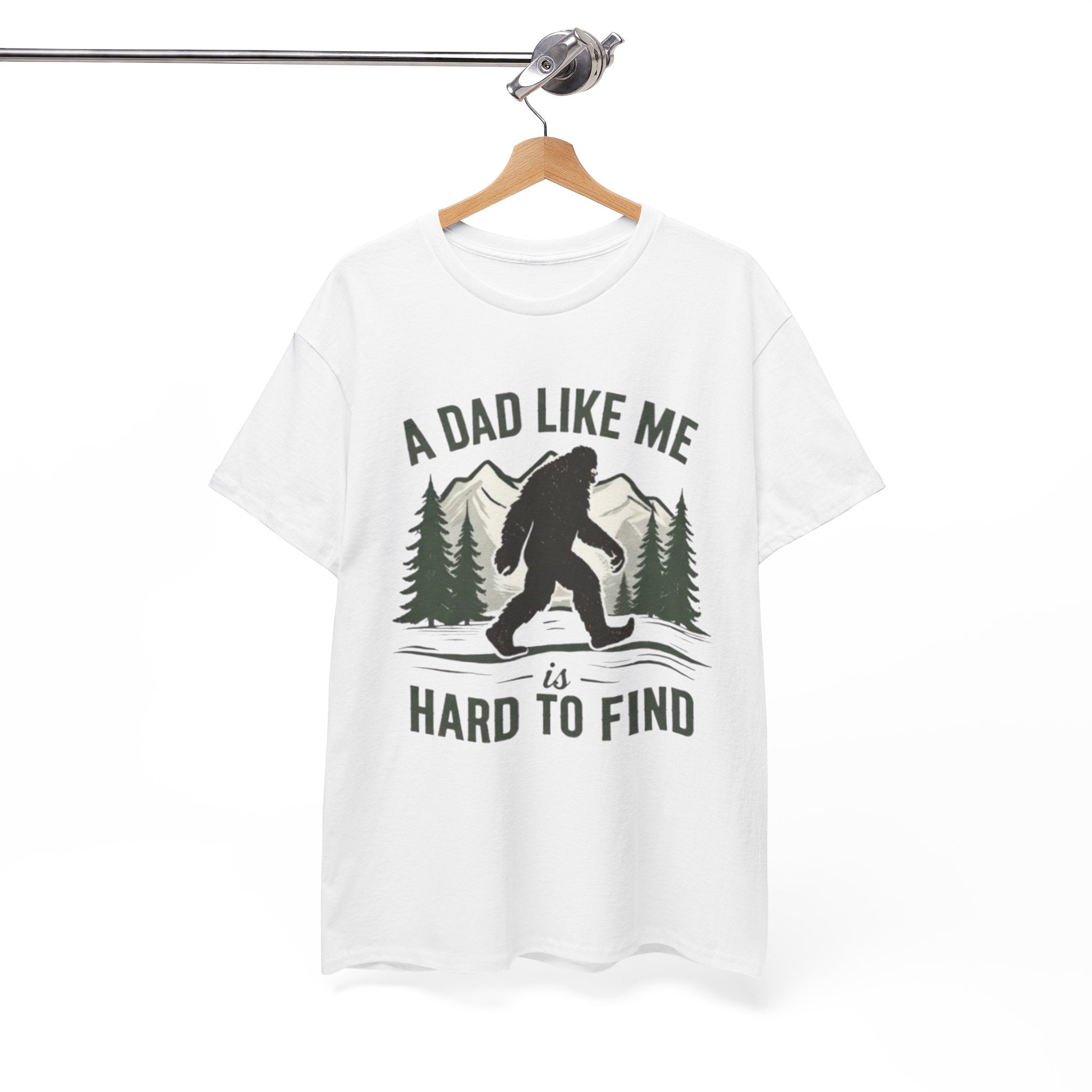 Bigfoot A Dad Like Me Is Hard To Find T-Shirt | Fathers Day Gift