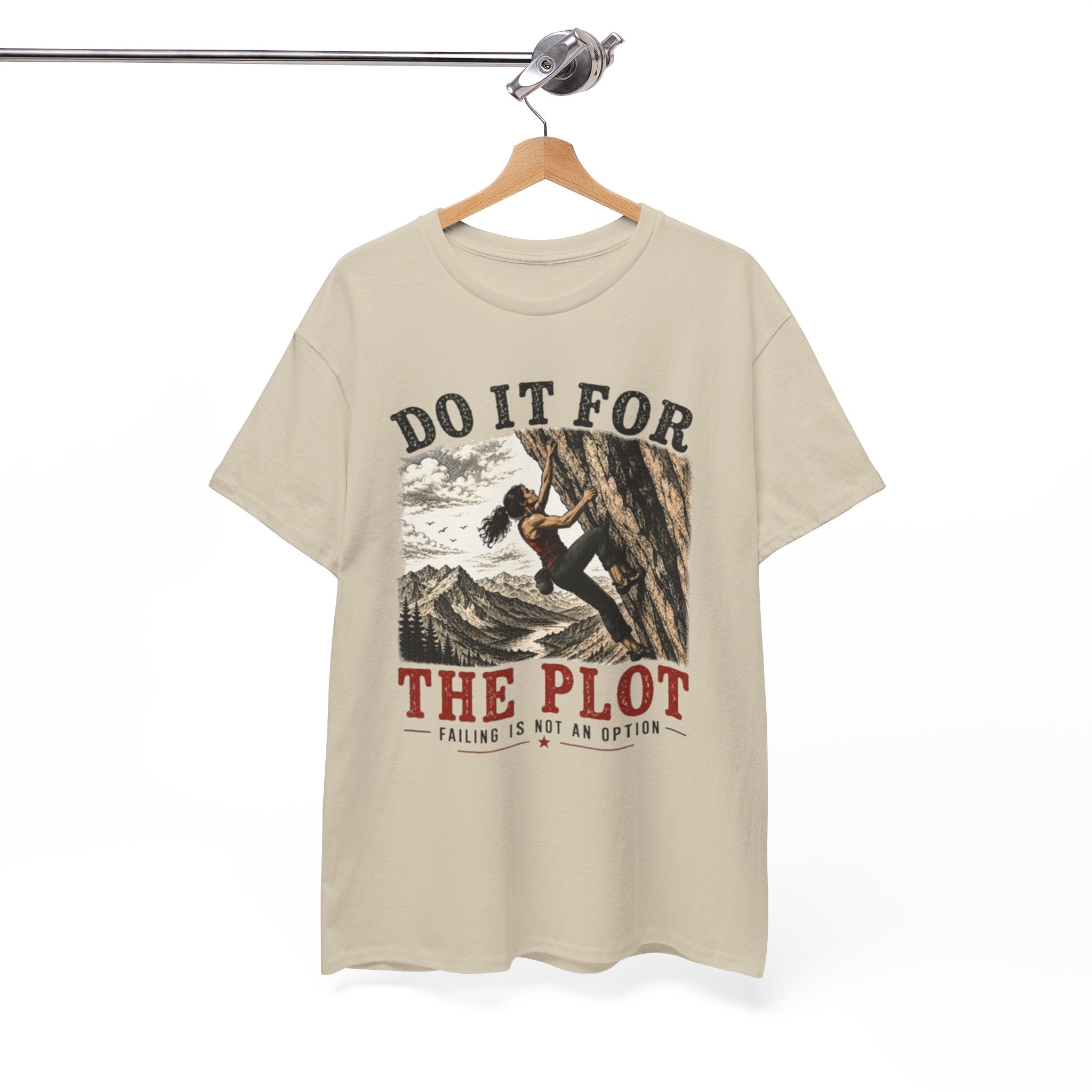 Do It For The Plot Climbing Tee | Motivational Adventure Graphic T-Shirt