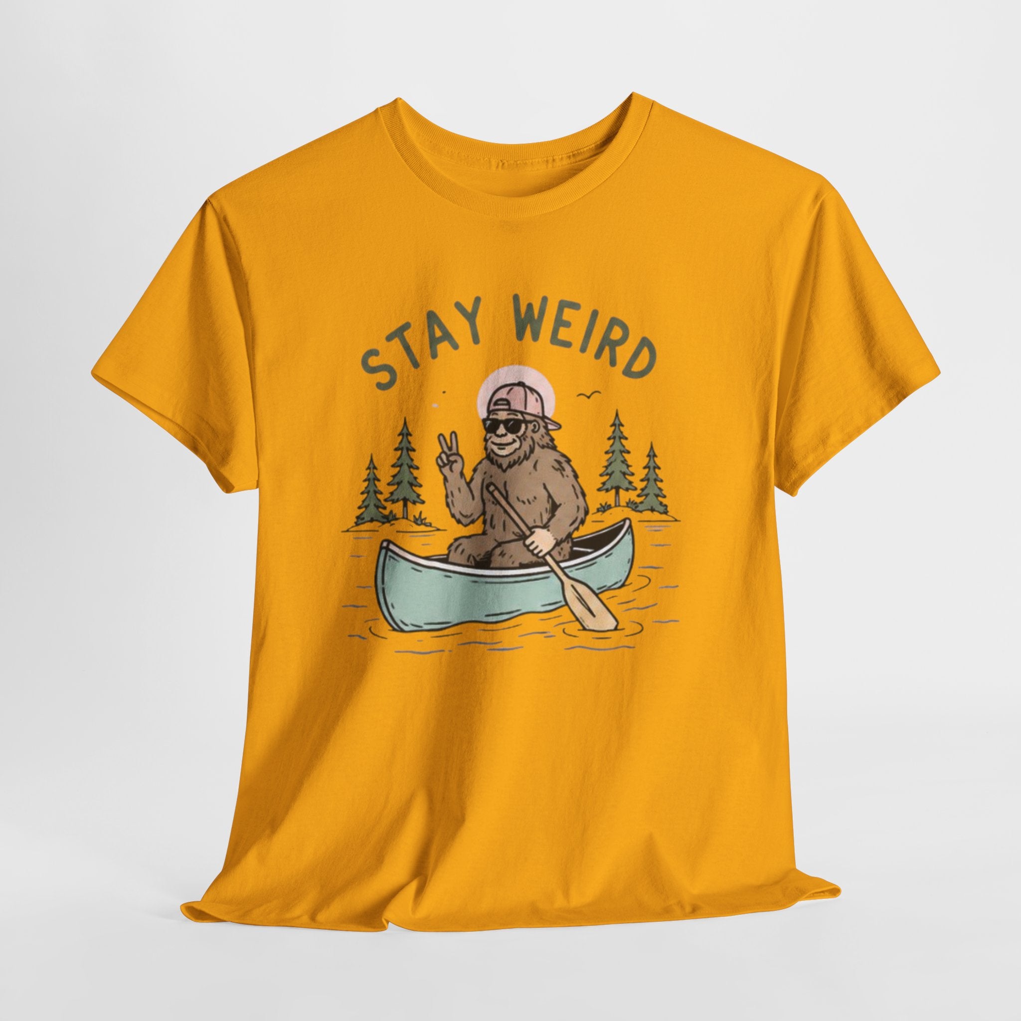 Stay Weird Canoe Tee | Funny Bigfoot Camping T-Shirt
