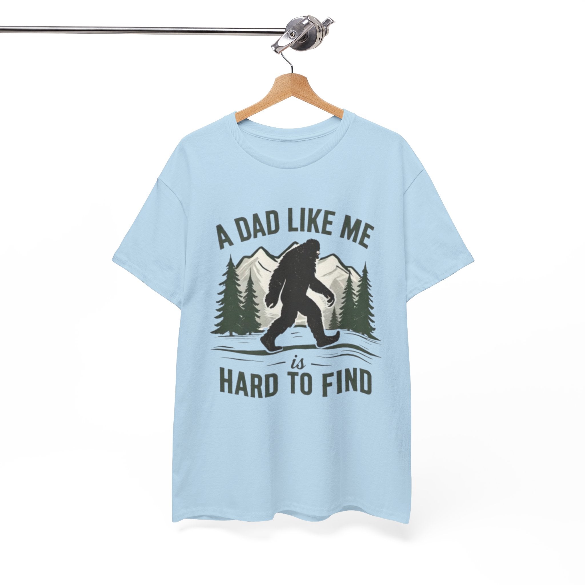 Bigfoot A Dad Like Me Is Hard To Find T-Shirt | Fathers Day Gift
