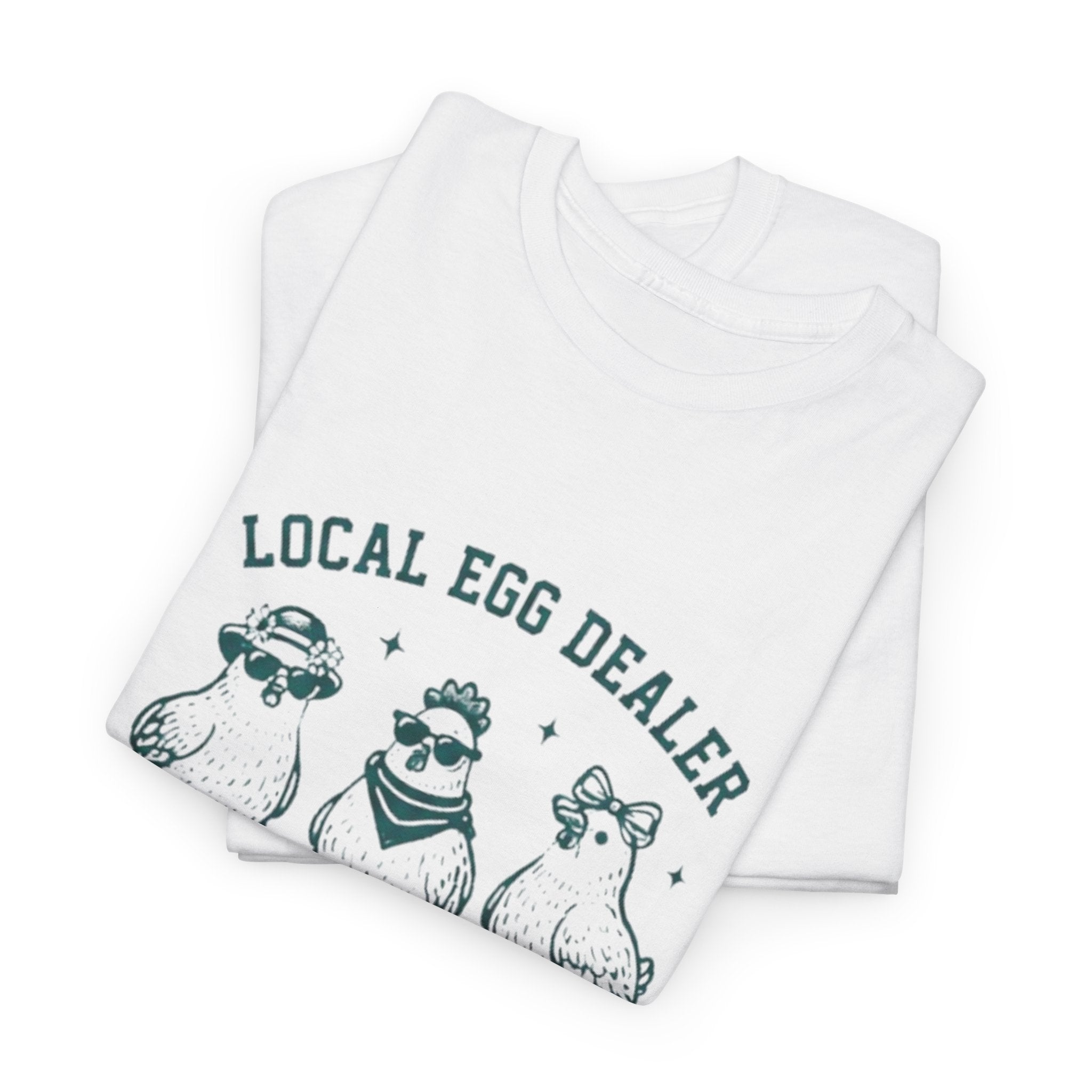 Local Egg Dealer T-Shirt | Cute Vintage Farm Chicken Tee for Chicken Keepers & Farmers